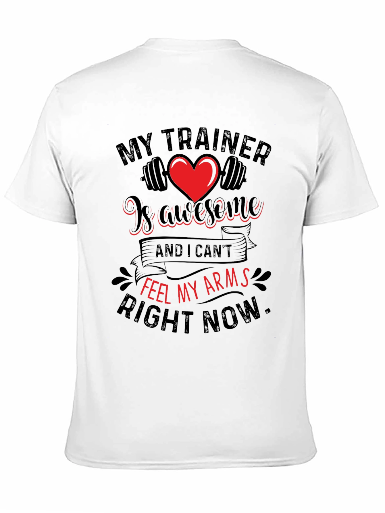 Funny Gym Trainer Workout T-Shirt