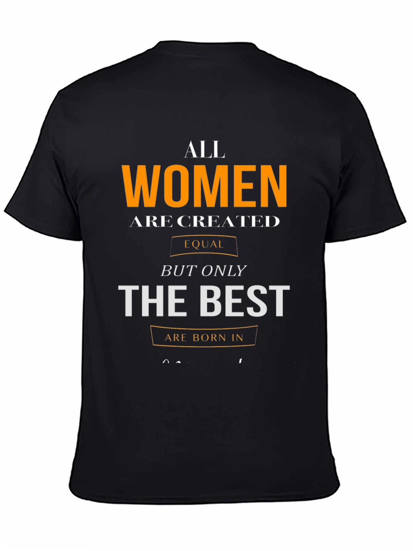 All Women Are Created Equal Graphic T-Shirt