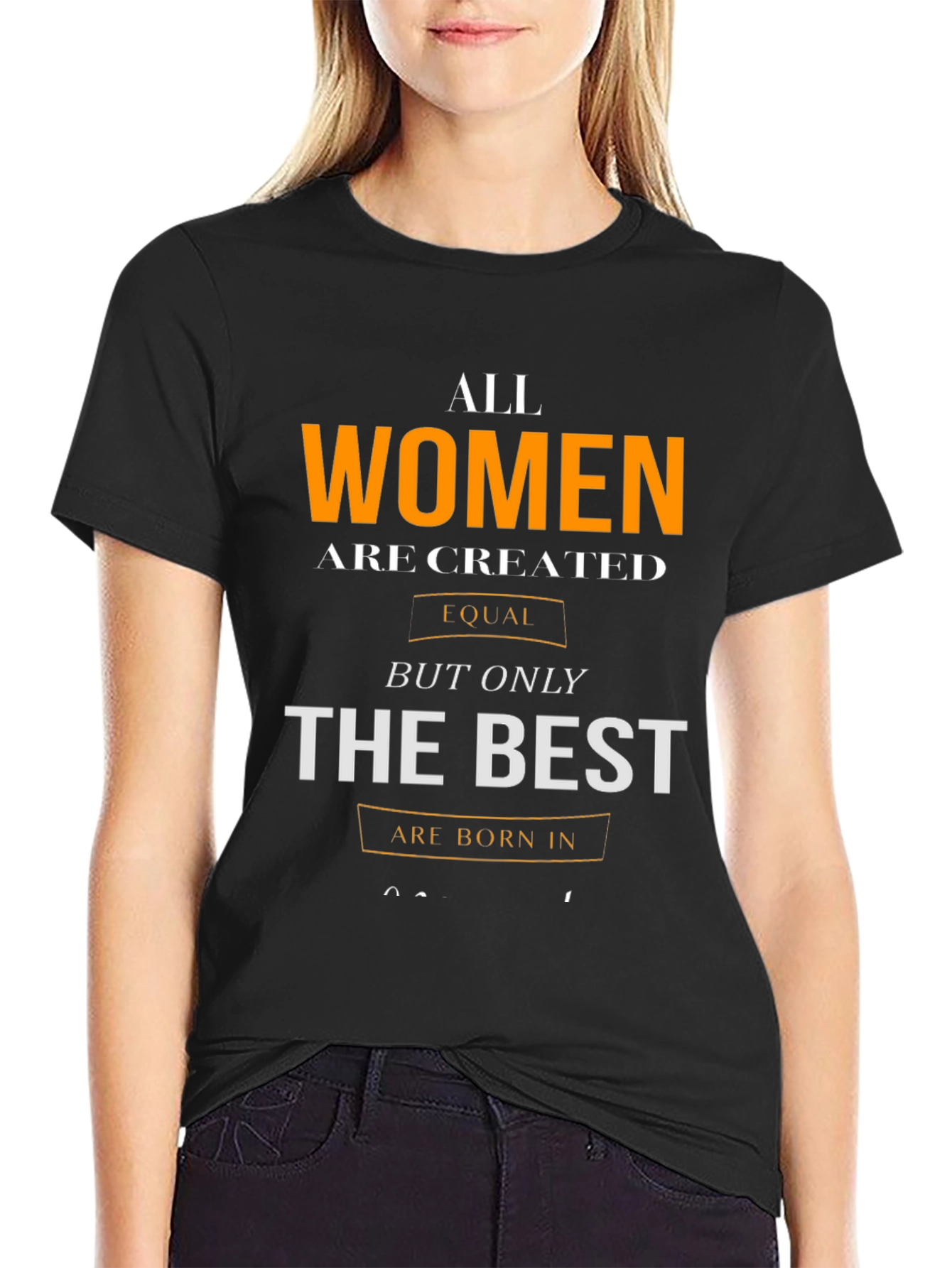 All Women Are Created Equal Graphic T-Shirt