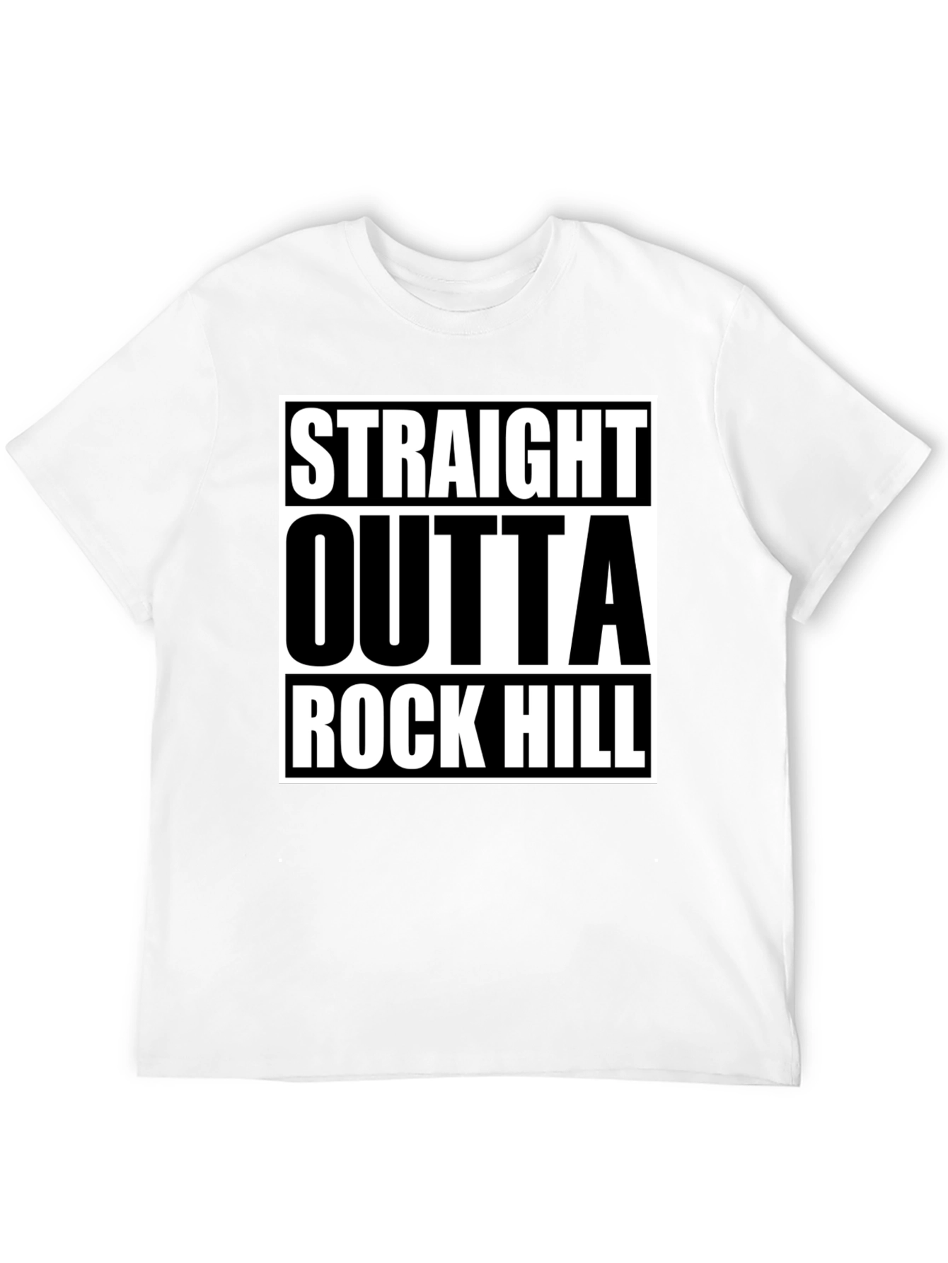 Straight Outta Rock Hill Graphic Tee