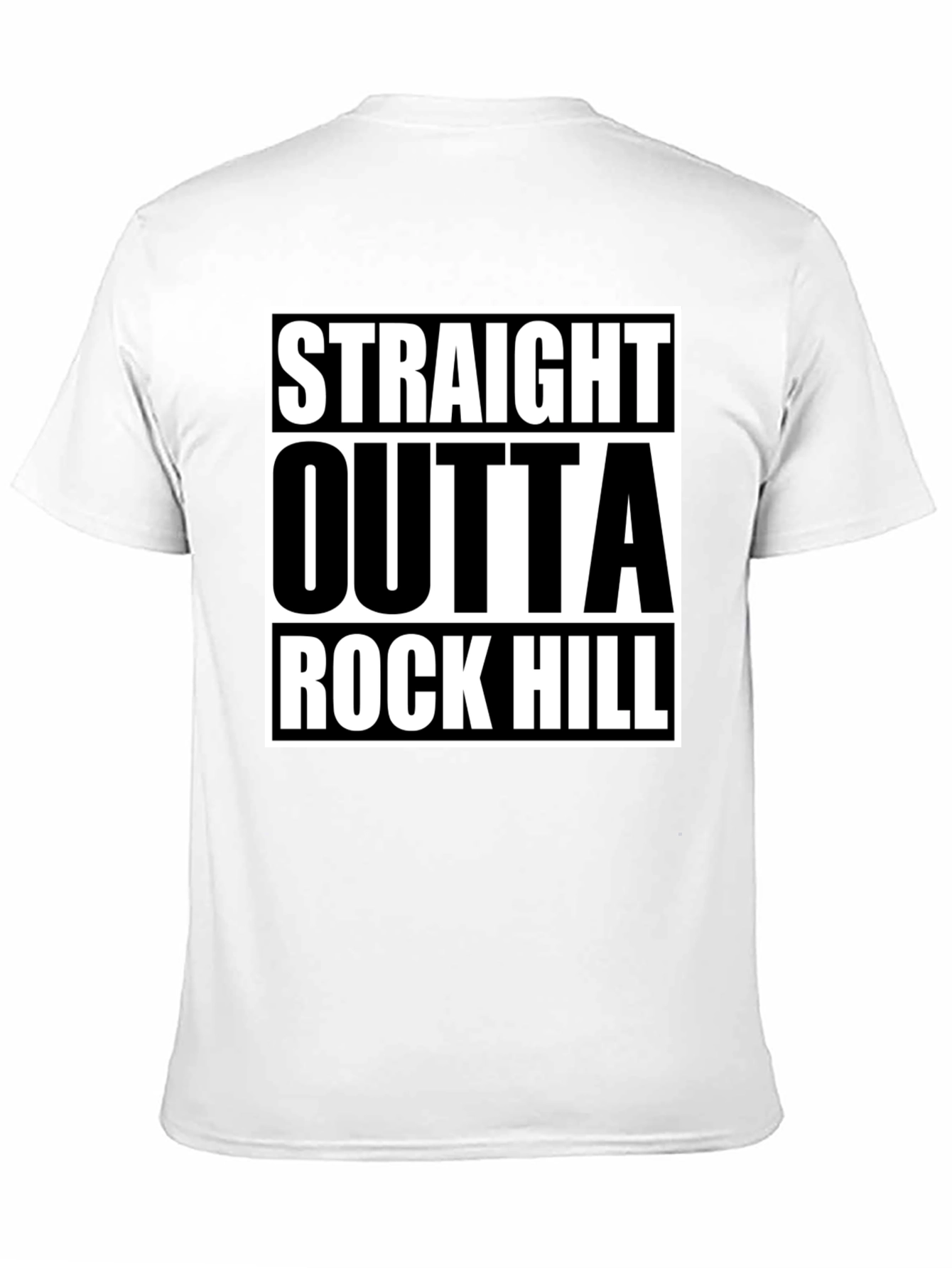 Straight Outta Rock Hill Graphic Tee