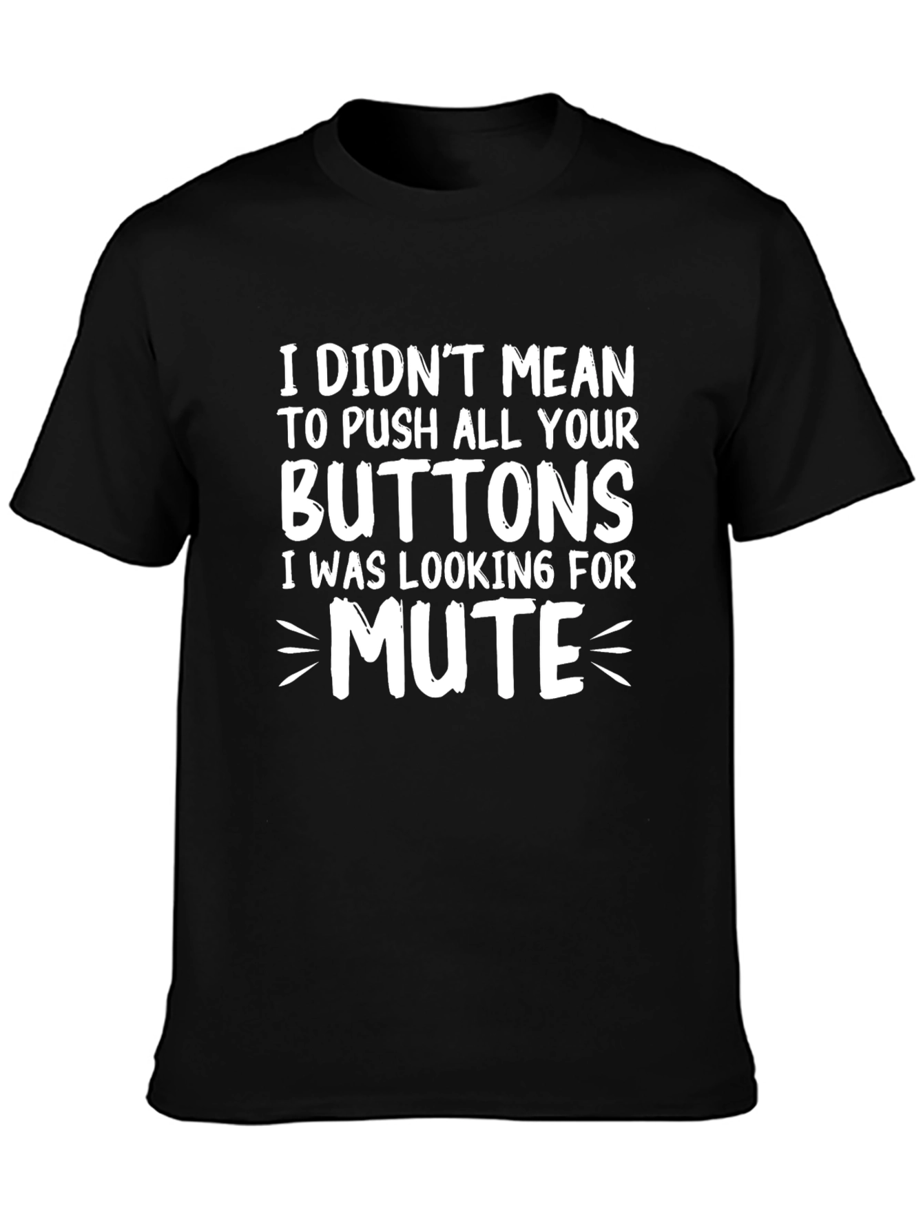Funny Mute Button Graphic T-Shirt