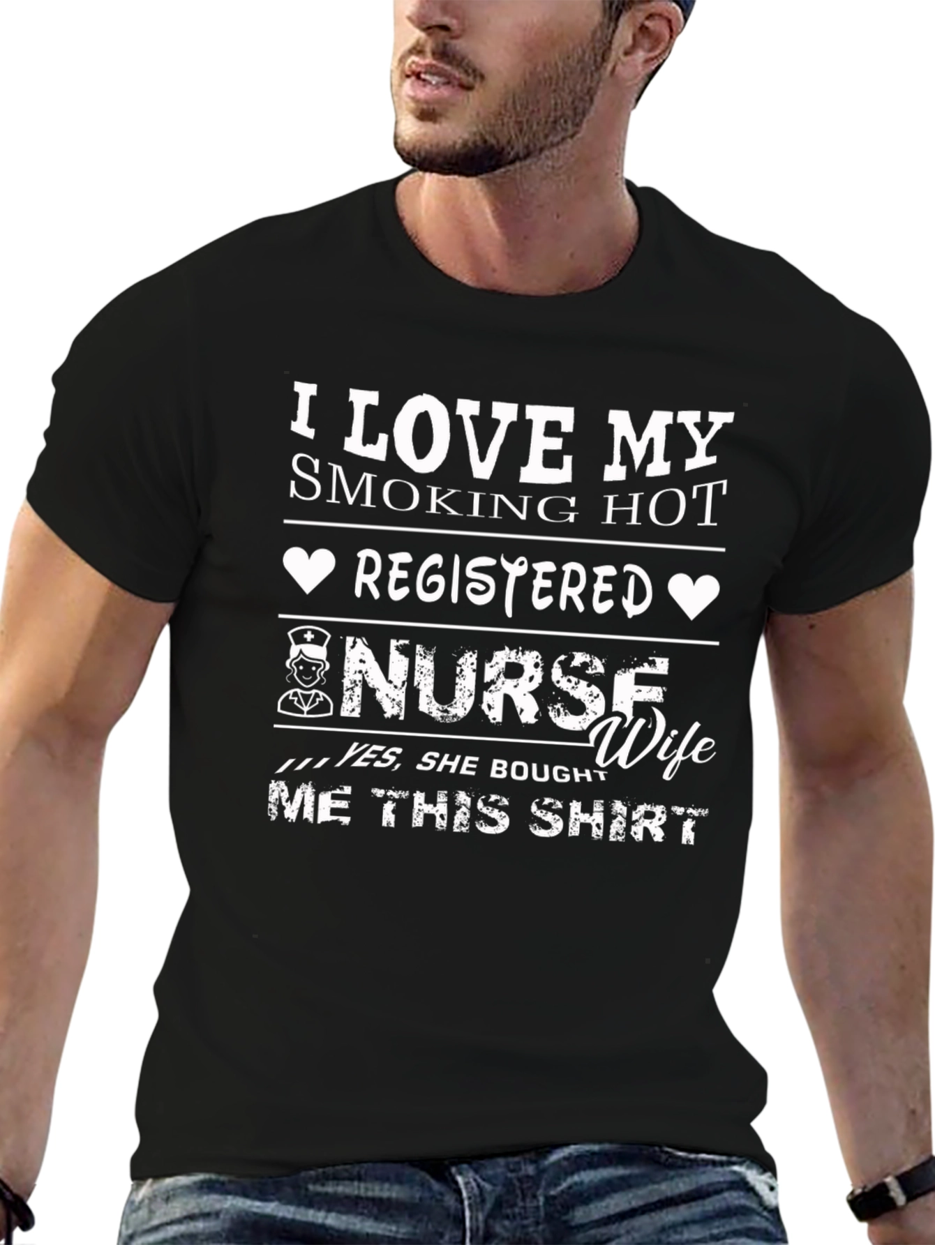 I Love My Smoking Hot Nurse Wife T-Shirt