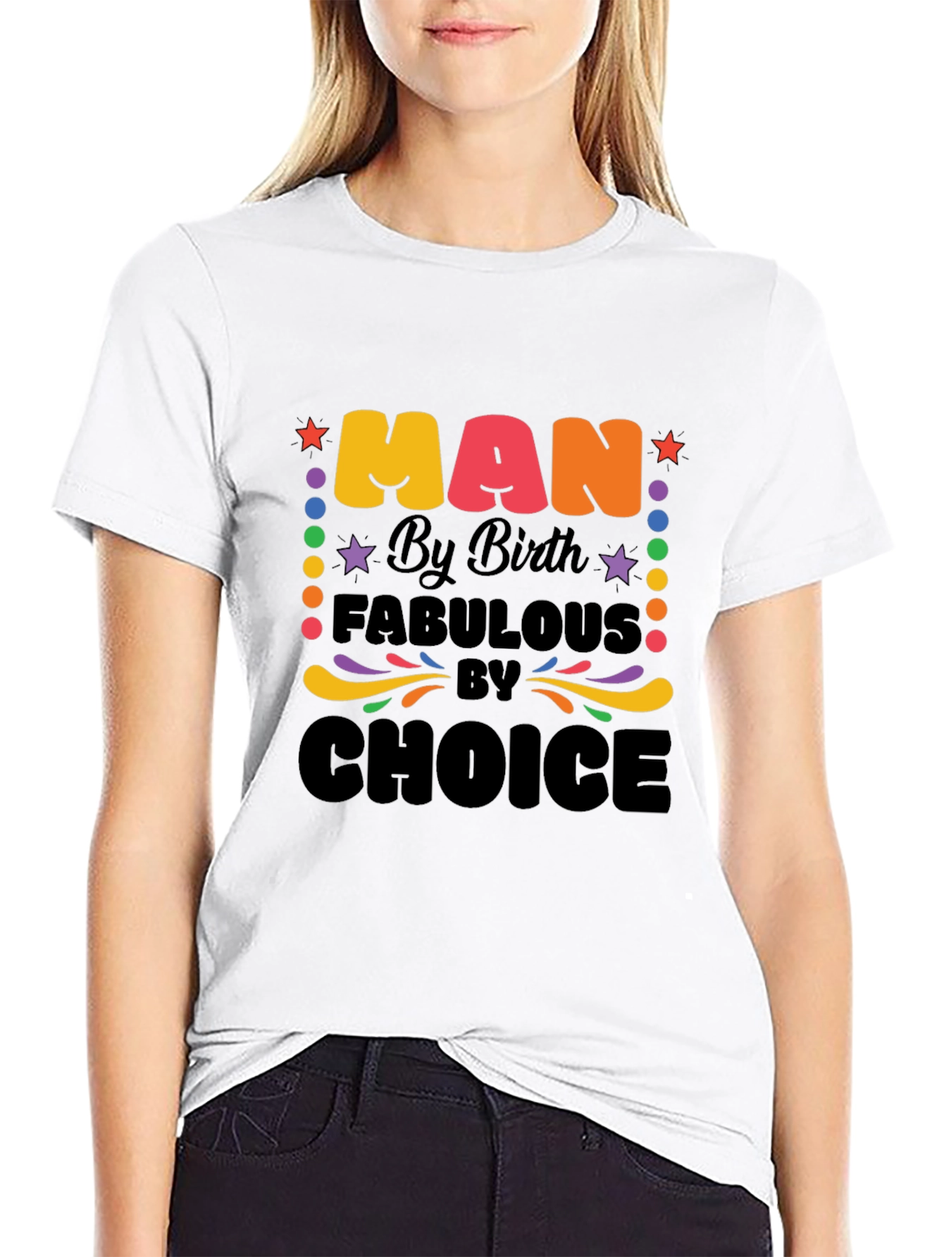 Man By Birth Fabulous By Choice Graphic T-Shirt
