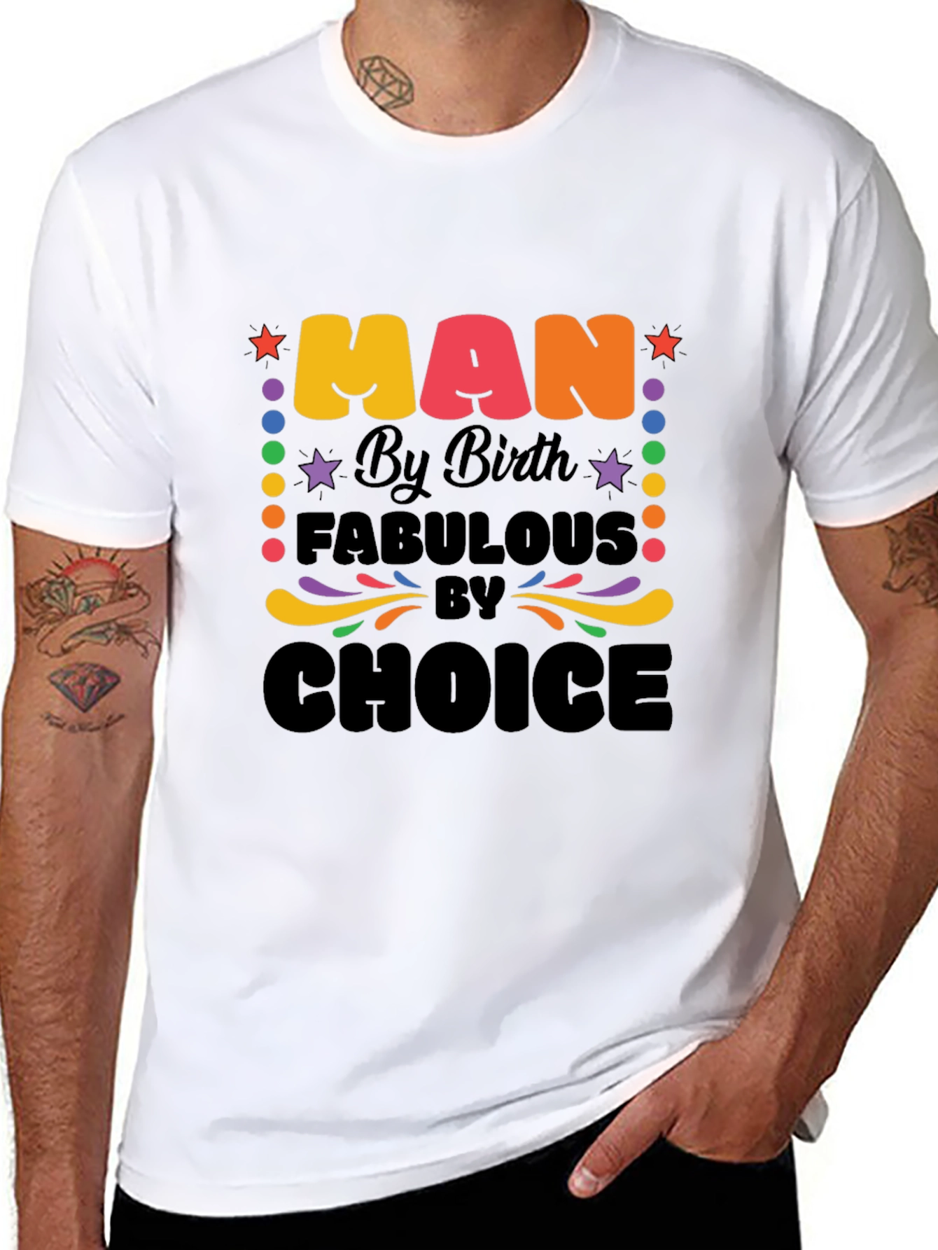 Man By Birth Fabulous By Choice Graphic T-Shirt