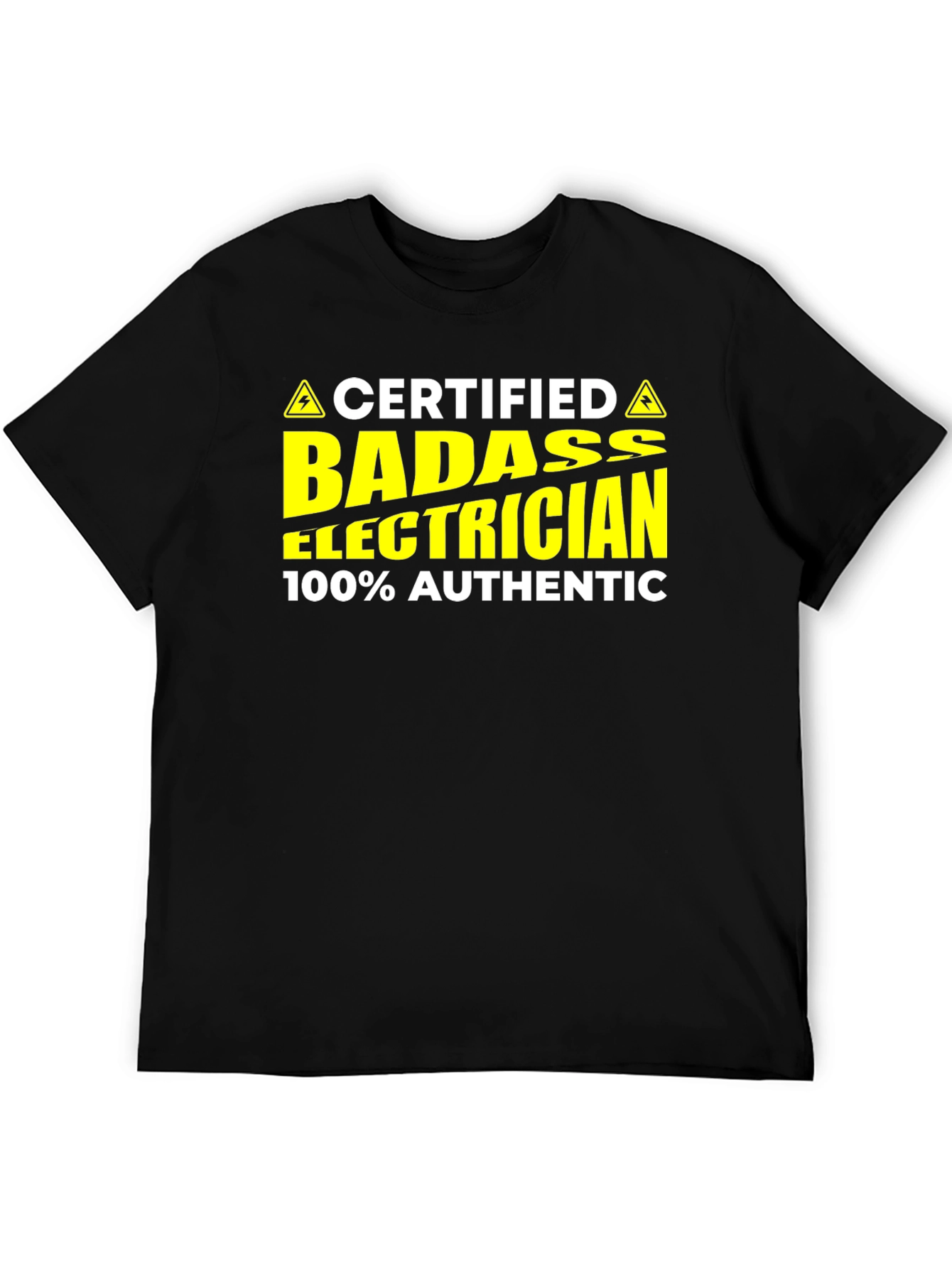 Certified Badass Electrician T-Shirt