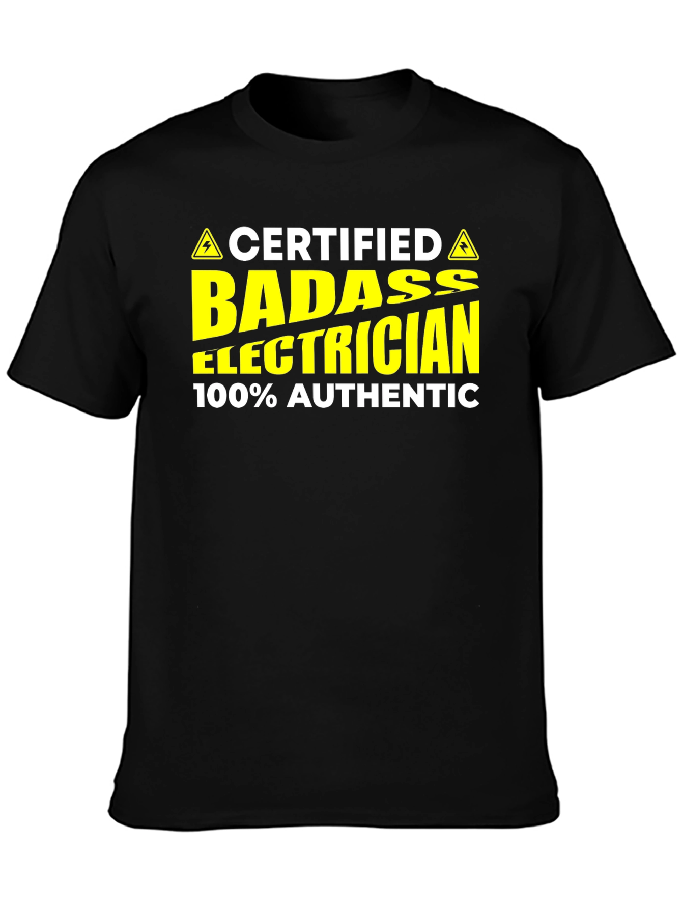 Certified Badass Electrician T-Shirt