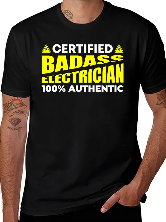 Certified Badass Electrician T-Shirt
