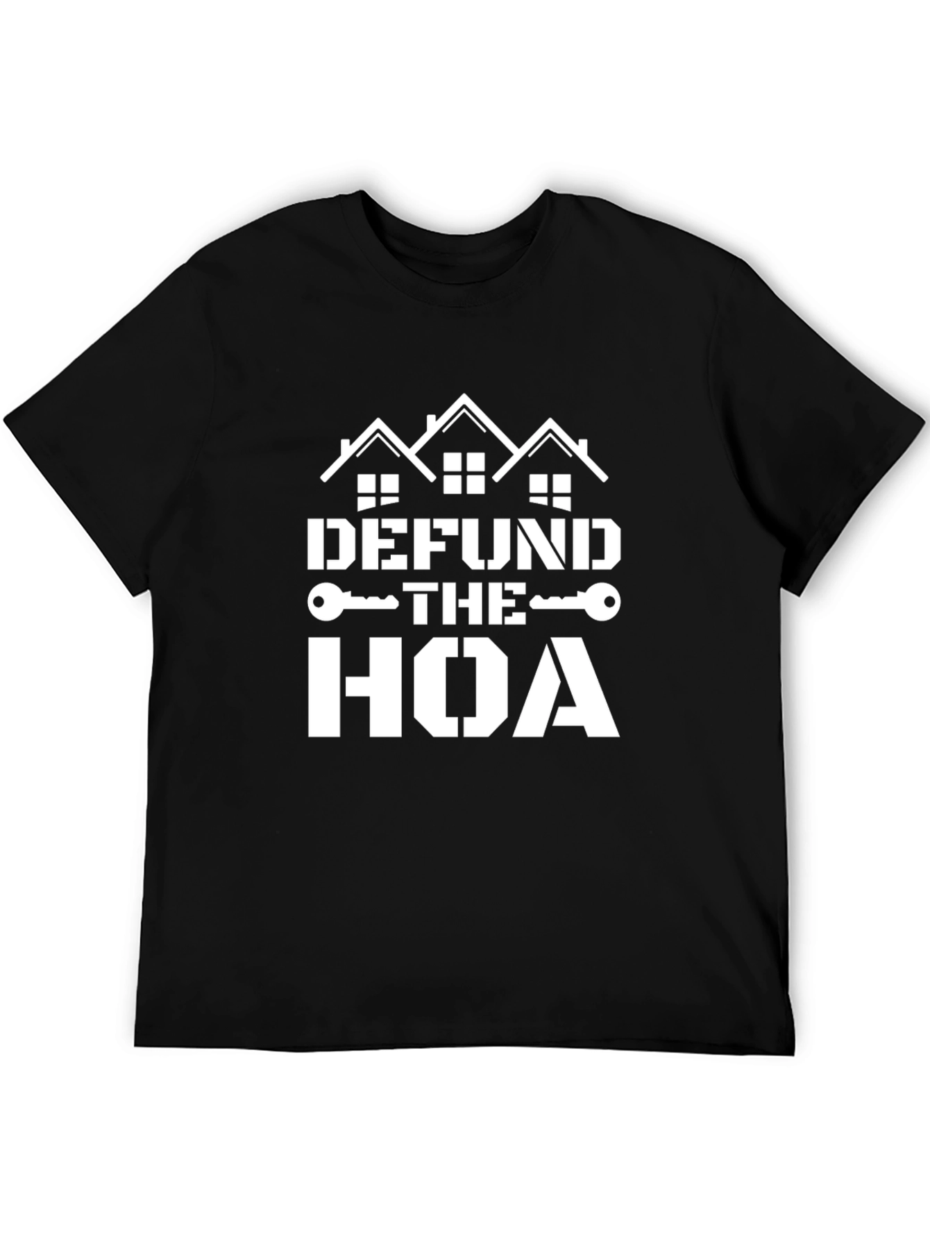 Defund the HOA T-Shirt - Anti-HOA Apparel