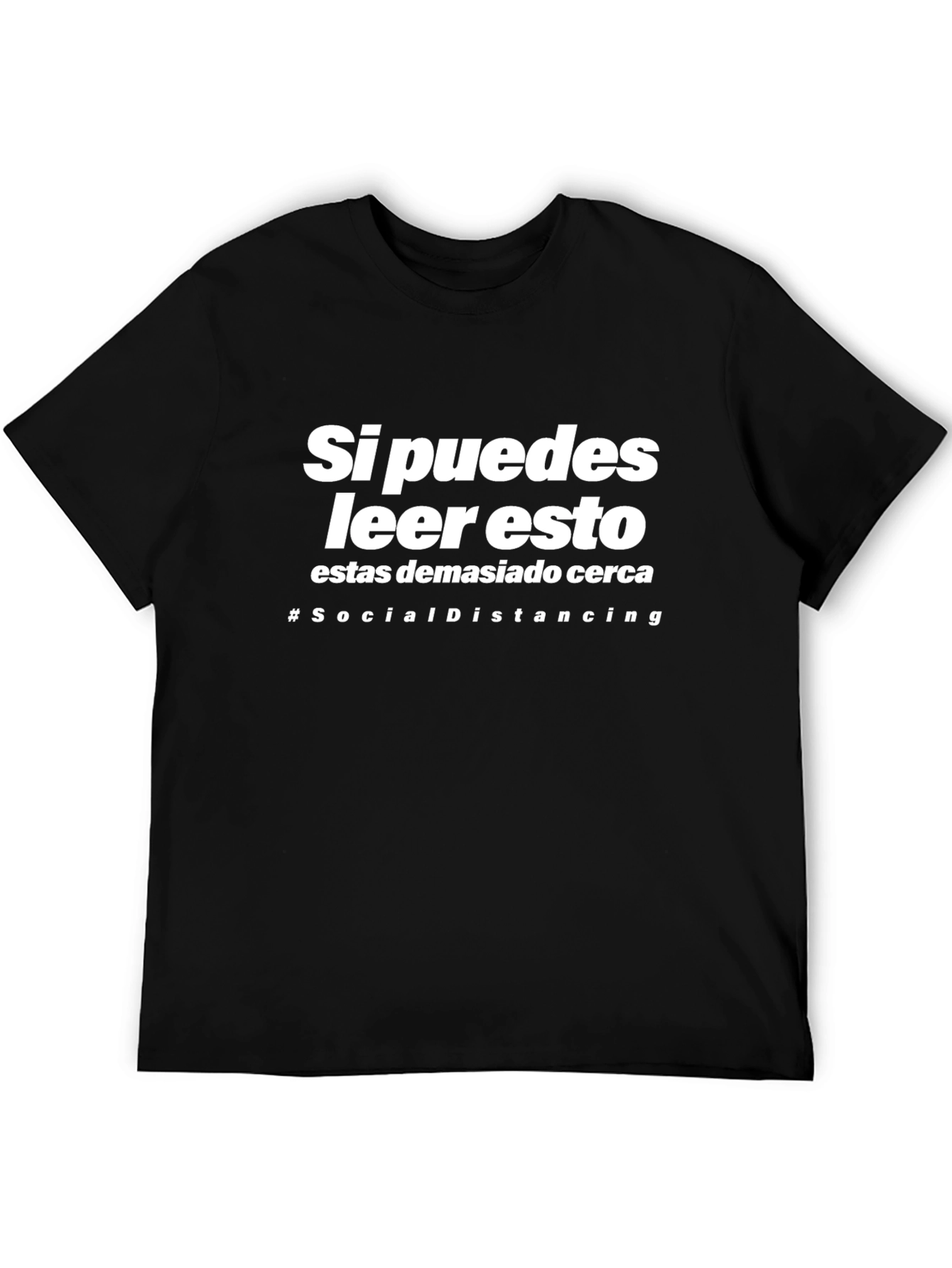 Social Distancing T-Shirt - Funny Spanish Slogan