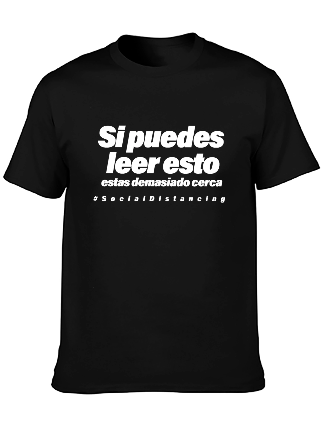 Social Distancing T-Shirt - Funny Spanish Slogan