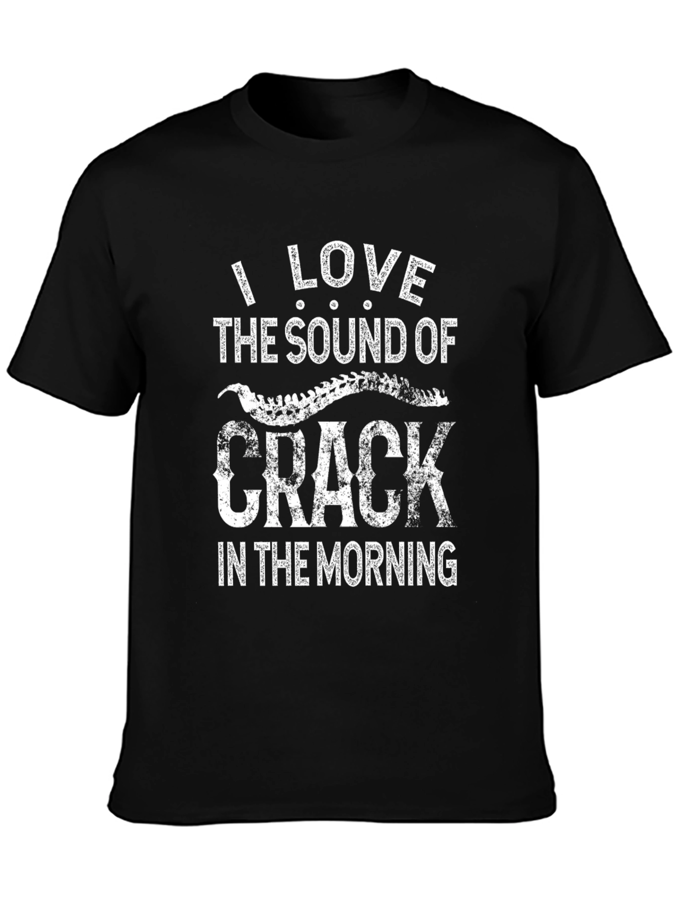 I Love the Sound of Crack T-Shirt - Black