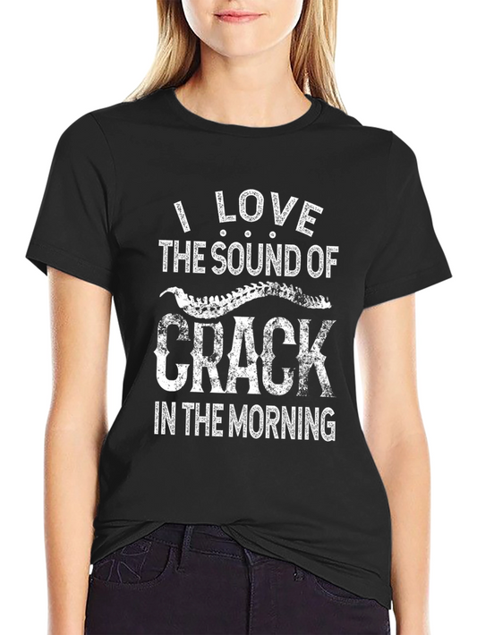 I Love the Sound of Crack T-Shirt - Black