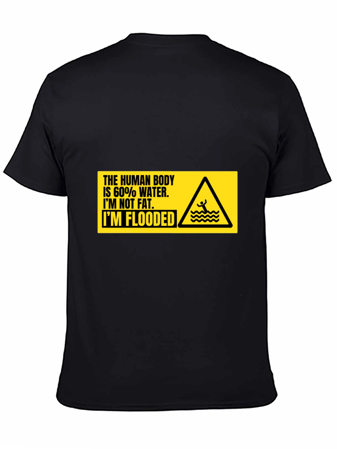 Humorous Im Flooded Graphic T-Shirt