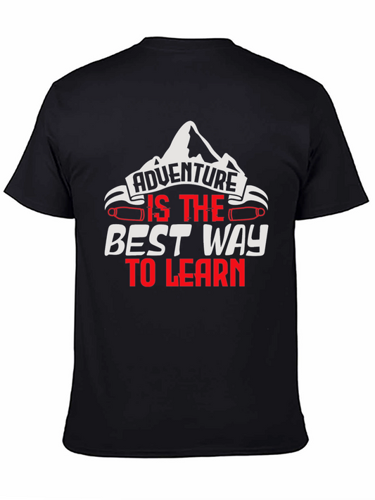 Adventure is the Best Way to Learn Graphic Tee