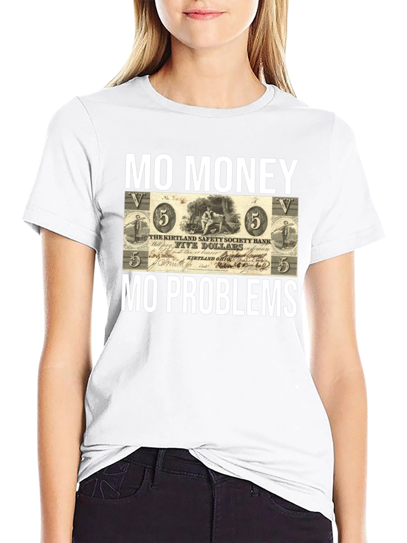 Mo Money Mo Problems T-Shirt
