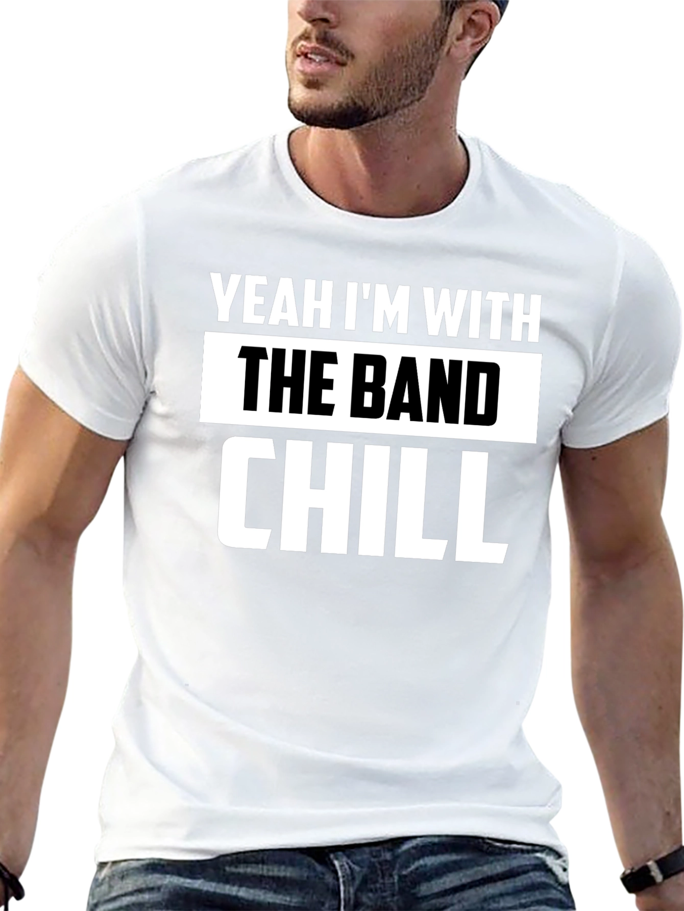 Yeah Im With The Band Chill Black T-Shirt