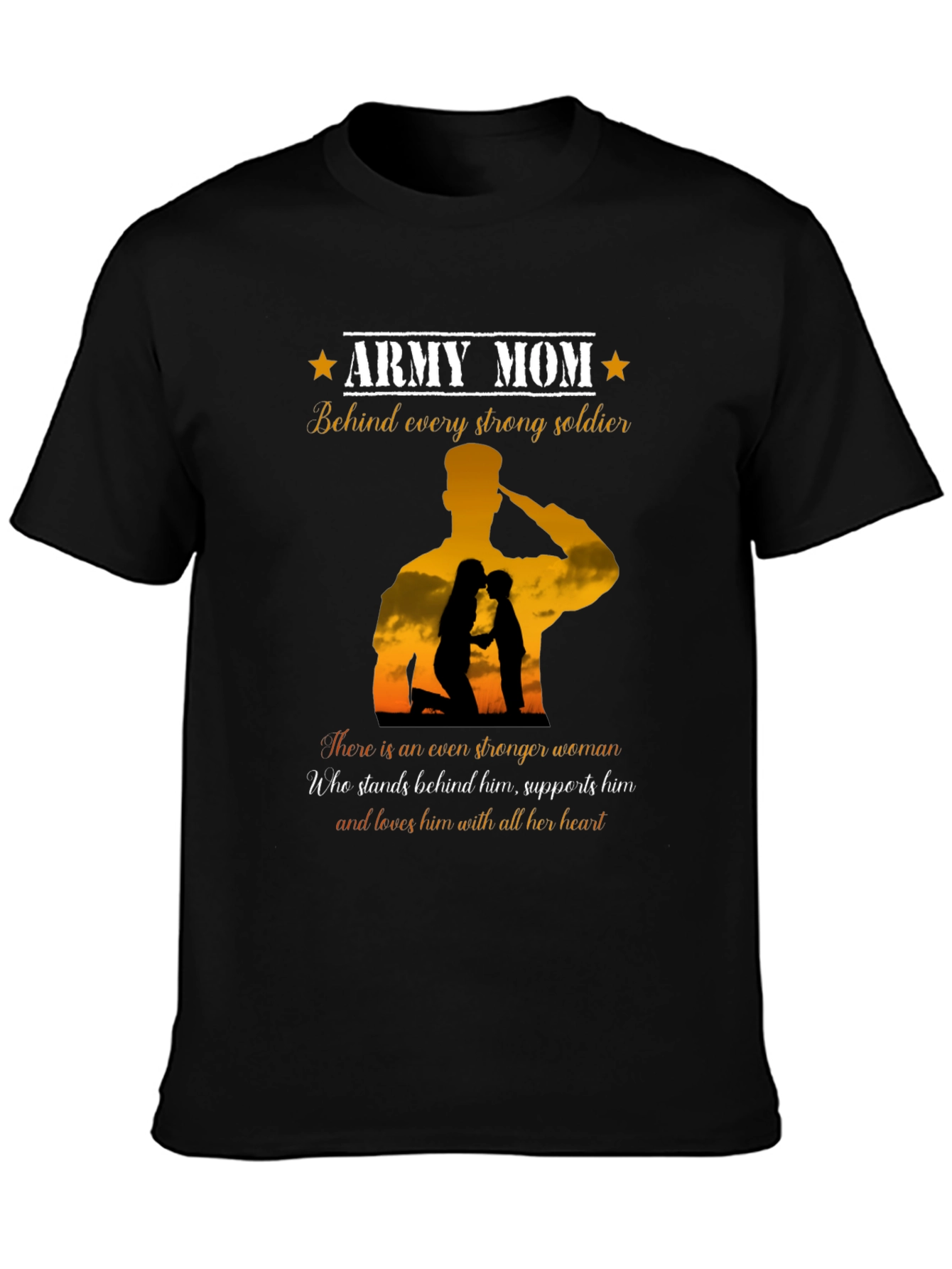 Army Mom T-Shirt - Strong Soldier Support
