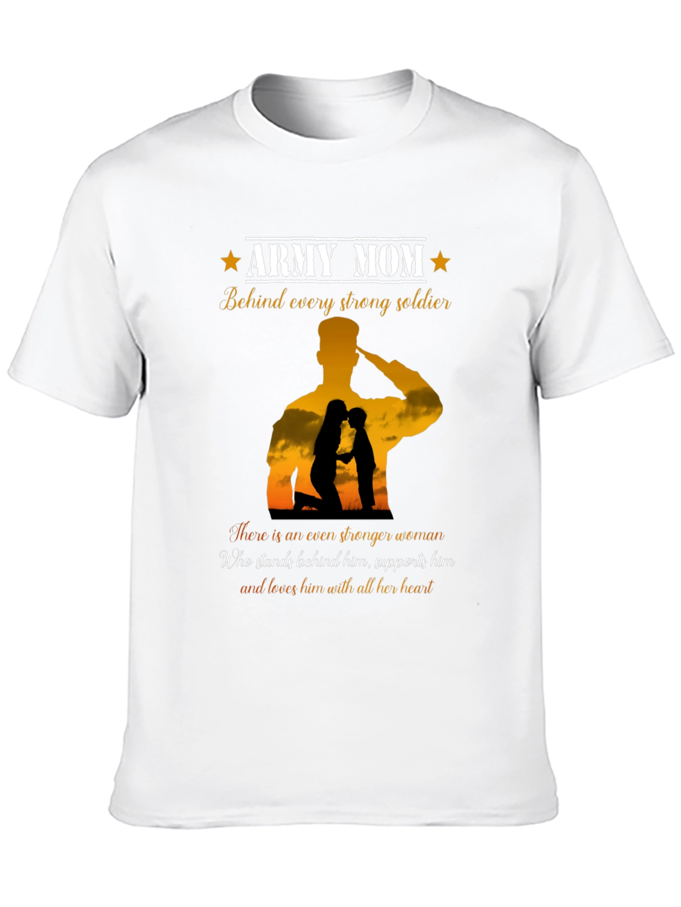 Army Mom T-Shirt - Strong Soldier Support