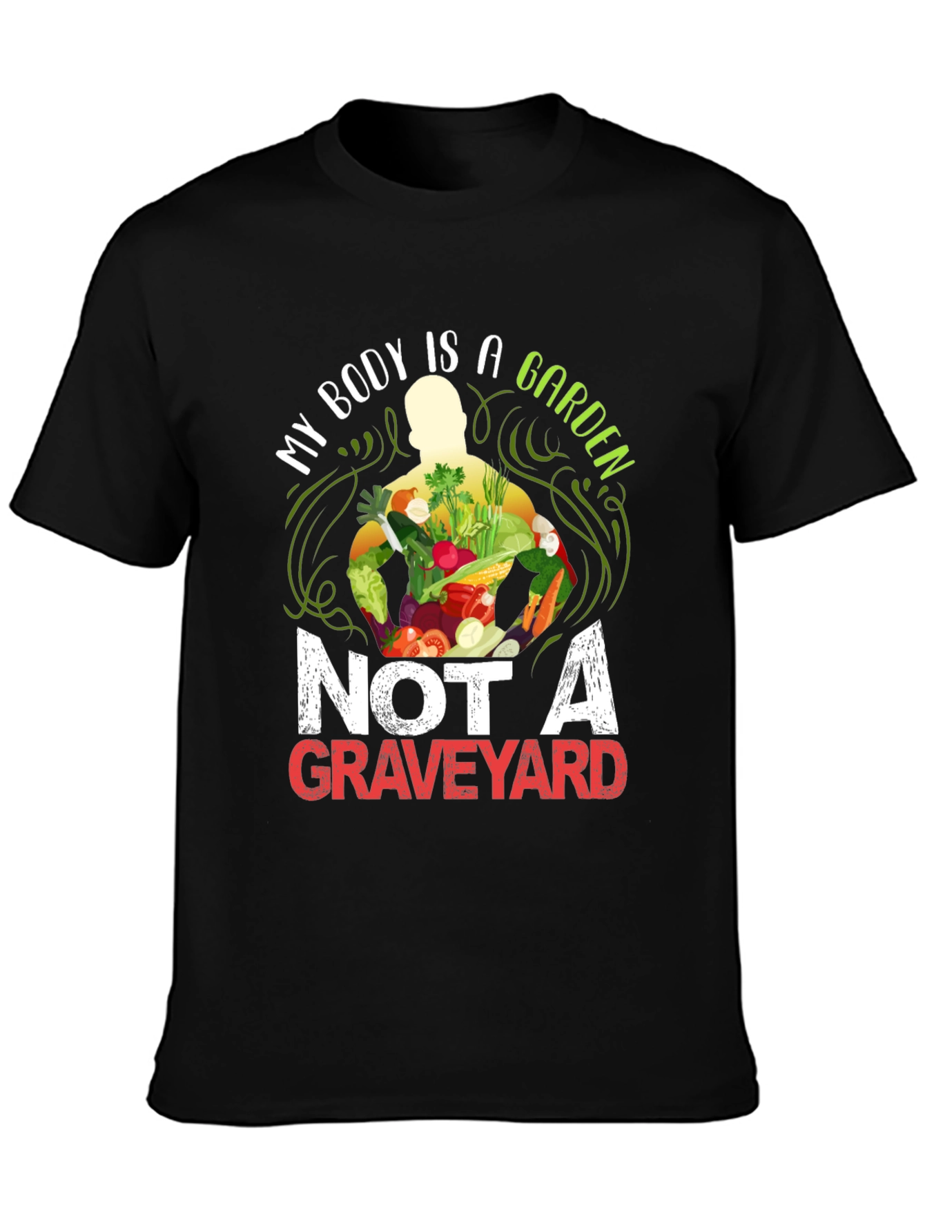 Vegan T-Shirt: My Body is a Garden Graphic Tee