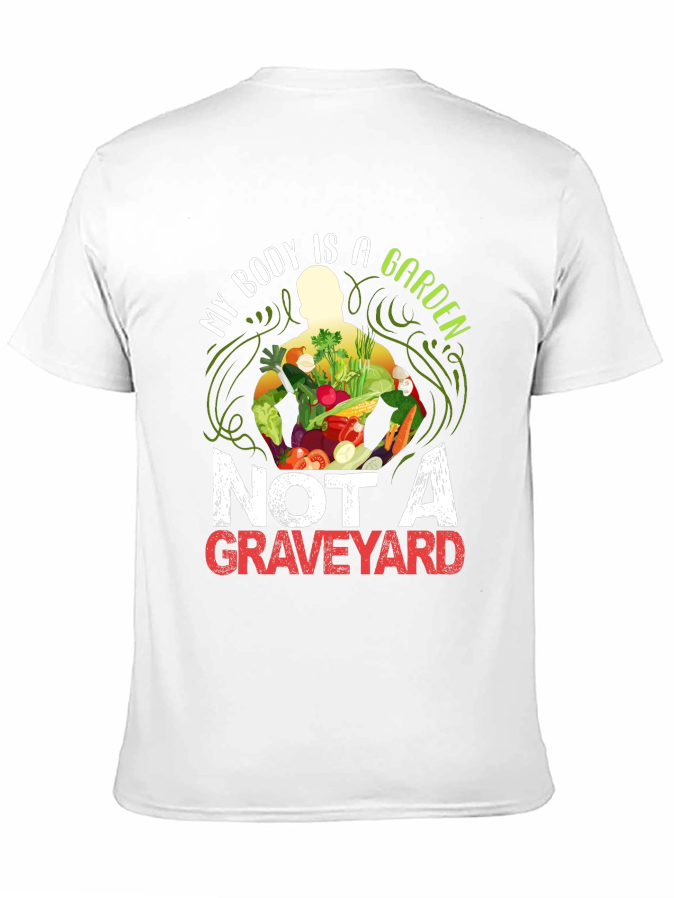 Vegan T-Shirt: My Body is a Garden Graphic Tee