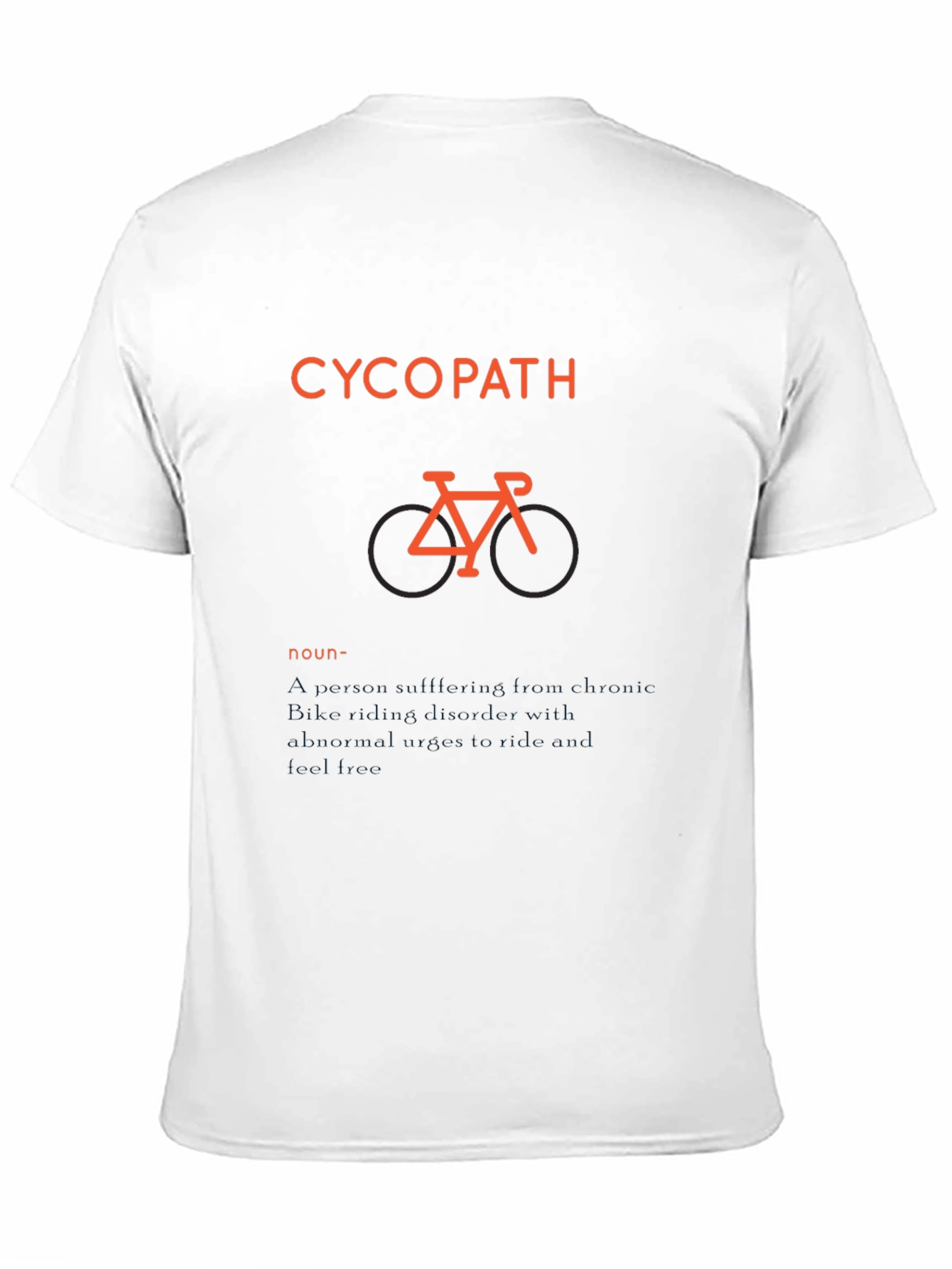 Cycopath T-Shirt - Cycling Humor Tee