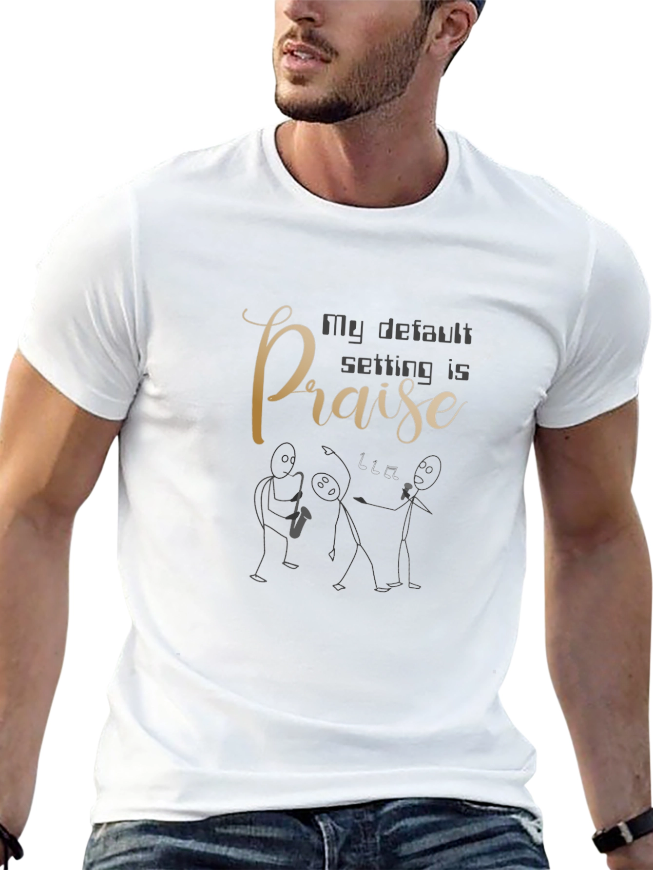My Default Setting Is Praise Graphic Tee