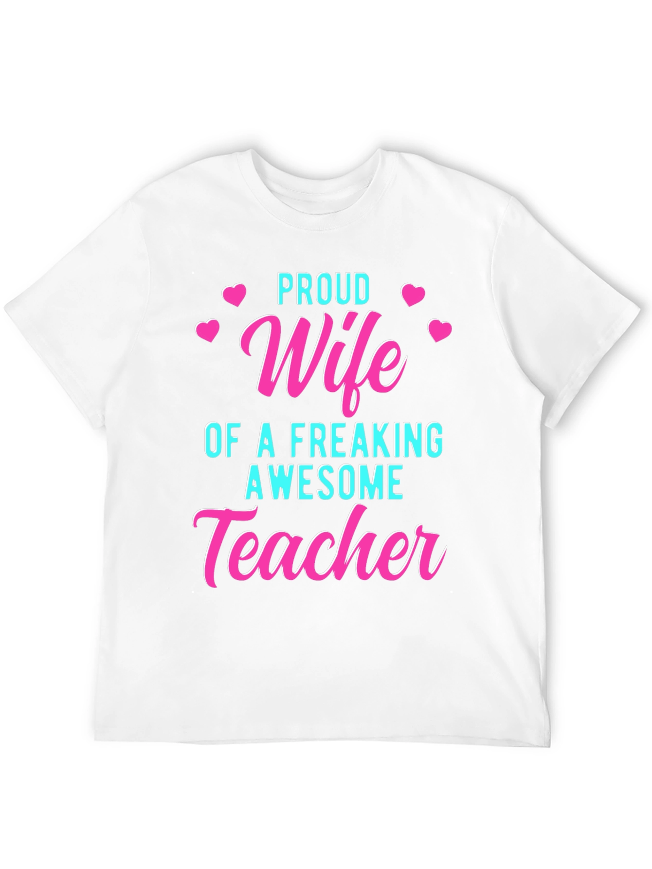 Proud Wife of an Awesome Teacher T-Shirt