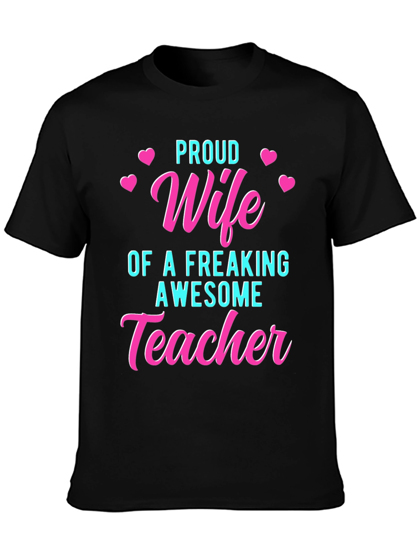 Proud Wife of an Awesome Teacher T-Shirt
