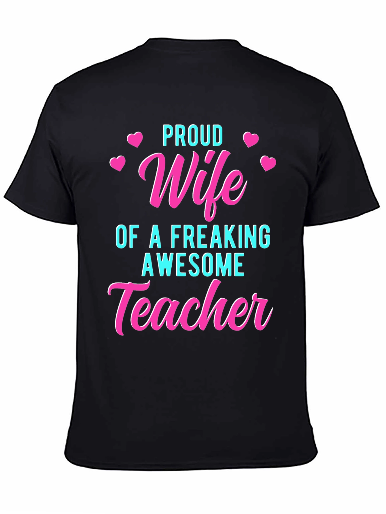 Proud Wife of an Awesome Teacher T-Shirt