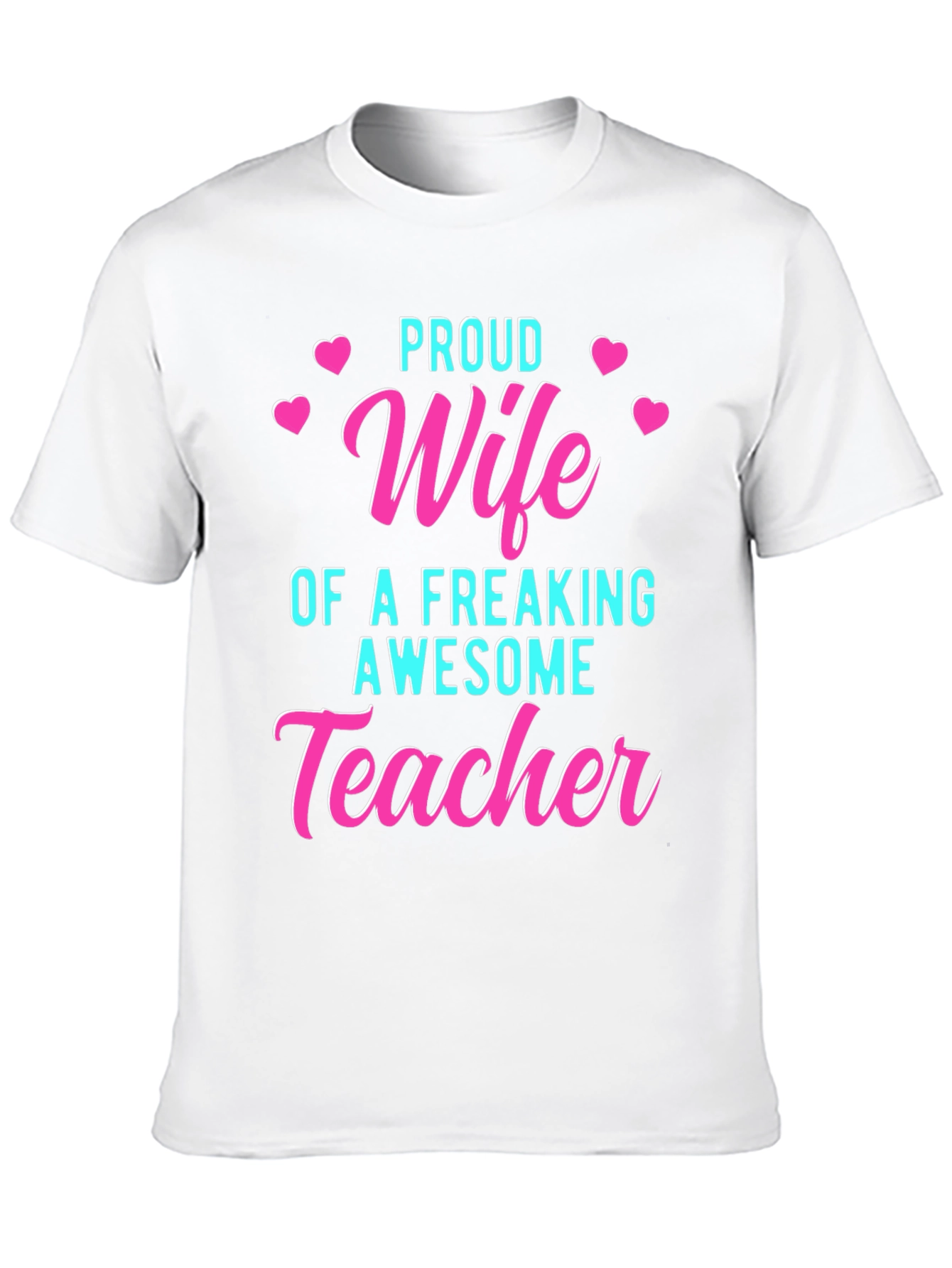 Proud Wife of an Awesome Teacher T-Shirt