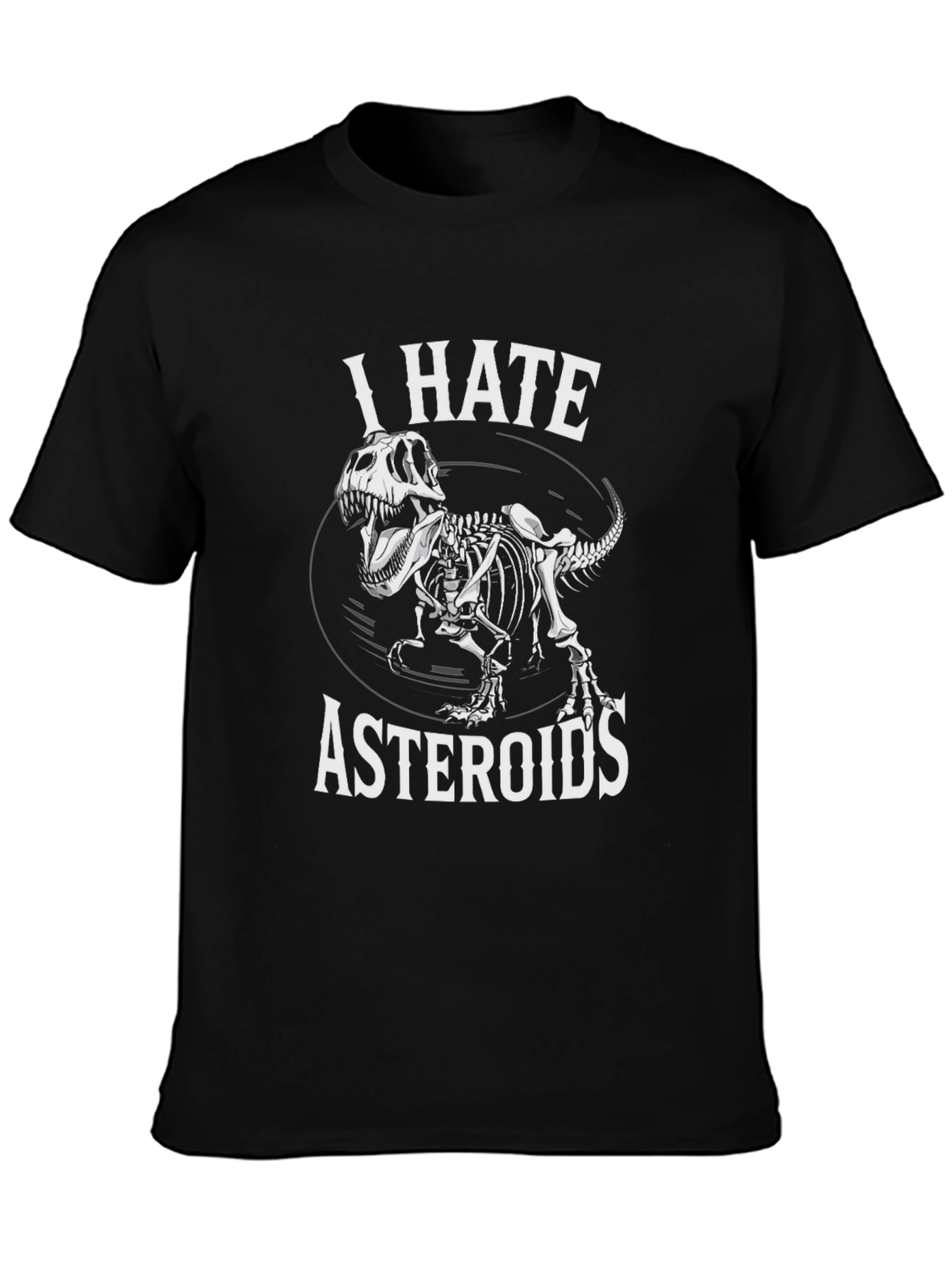 I Hate Asteroids Dinosaur Skeleton Graphic T-Shirt