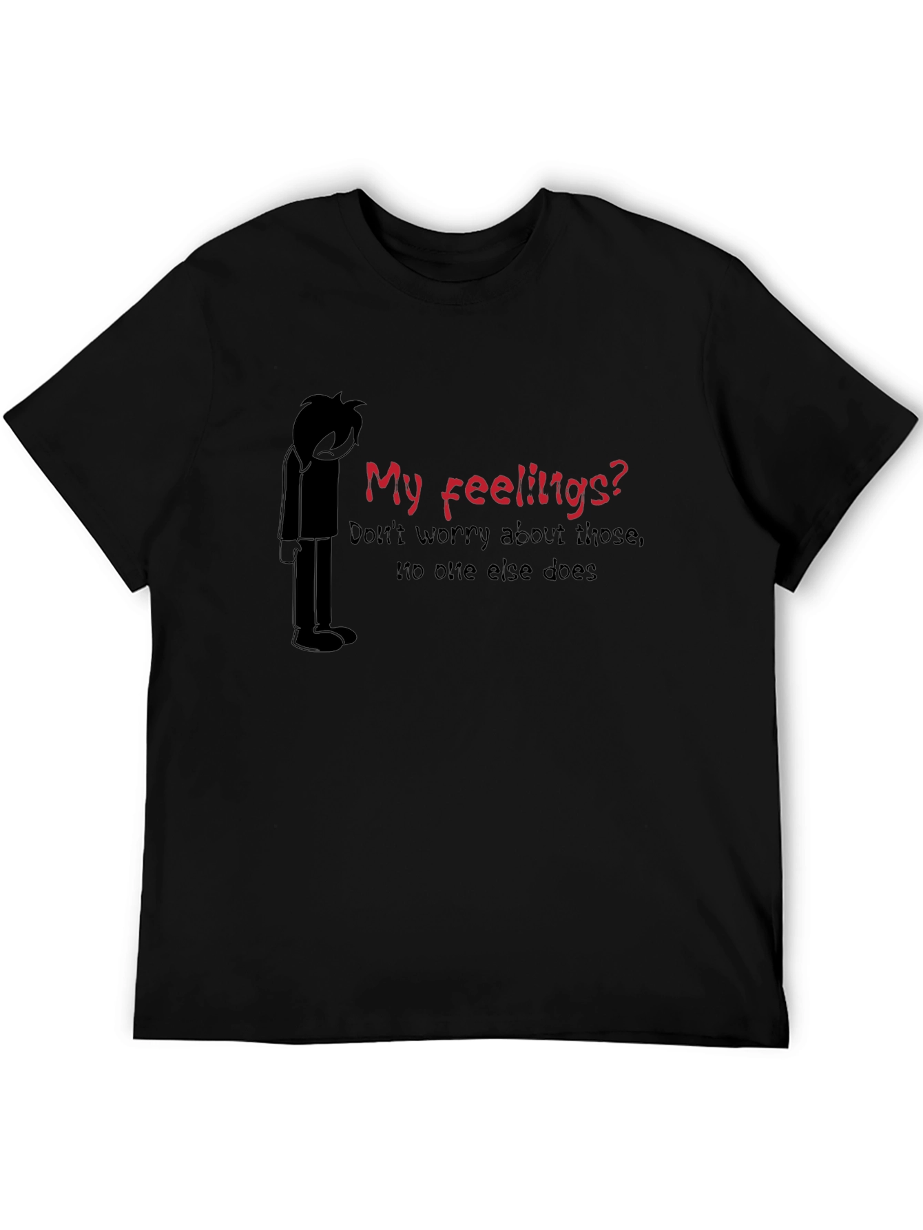 My Feelings? T-Shirt - Expressive Graphic Tee
