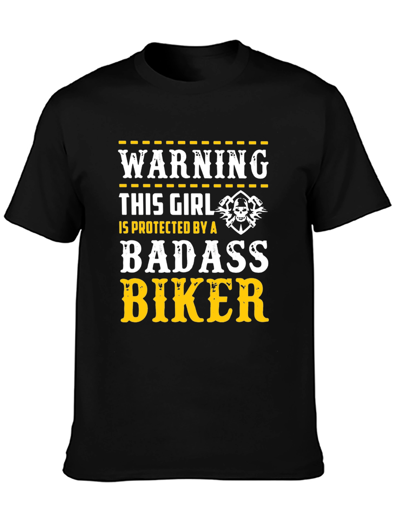 Warning Badass Biker Protected Girl T-Shirt