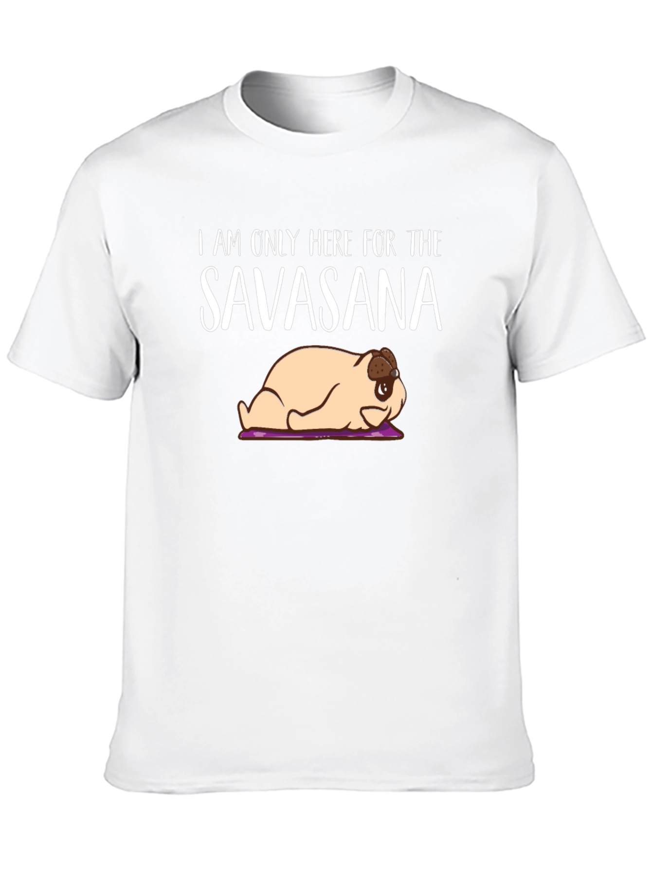 Savasana Pug T-Shirt - Relaxed Yoga Tee