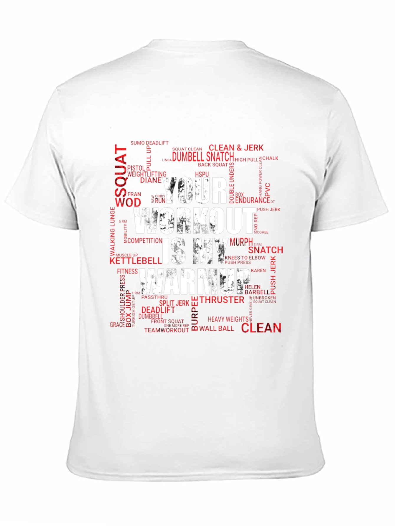 Workout is My Warmup T-Shirt