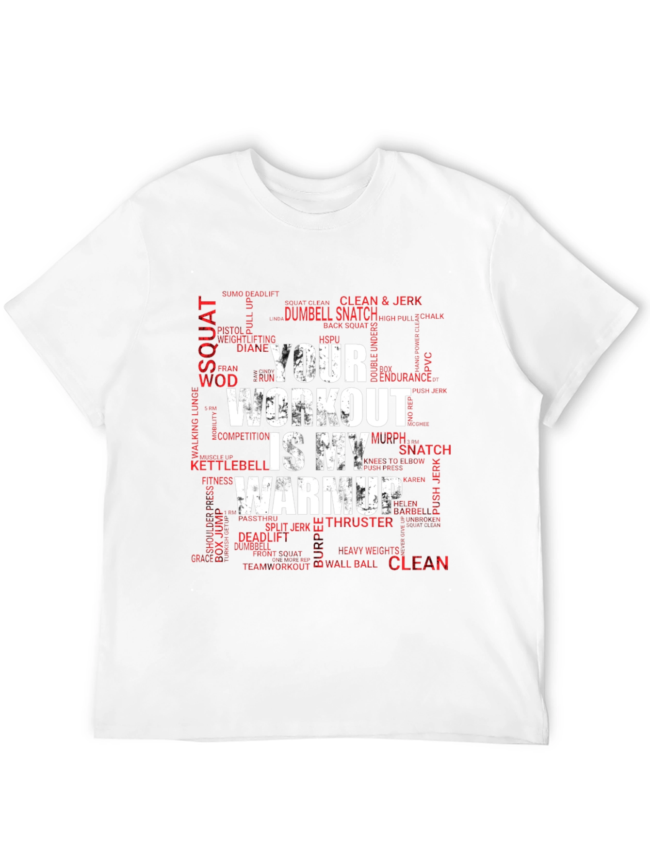 Workout is My Warmup T-Shirt