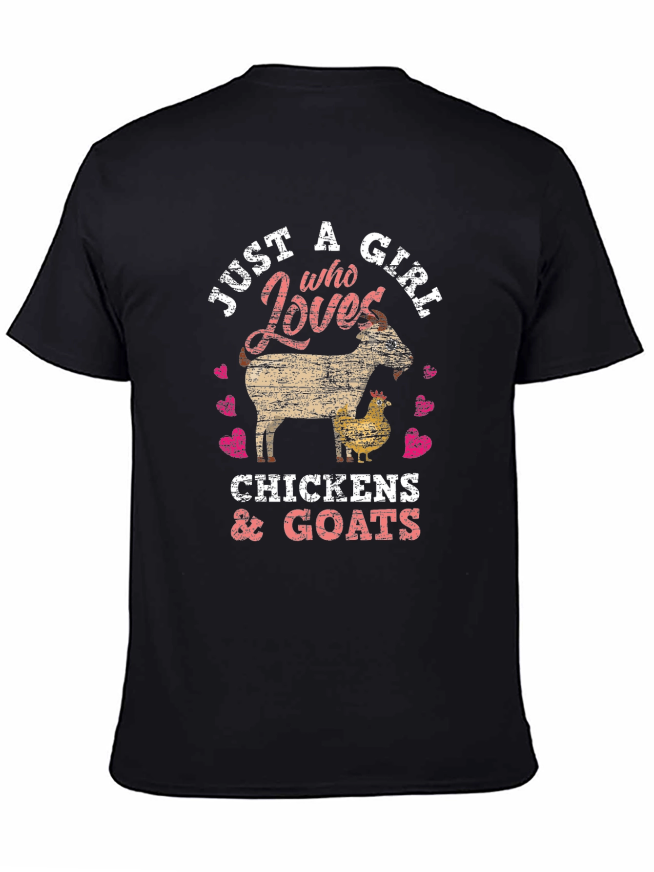 Just A Girl Who Loves Goats & Chickens T-Shirt
