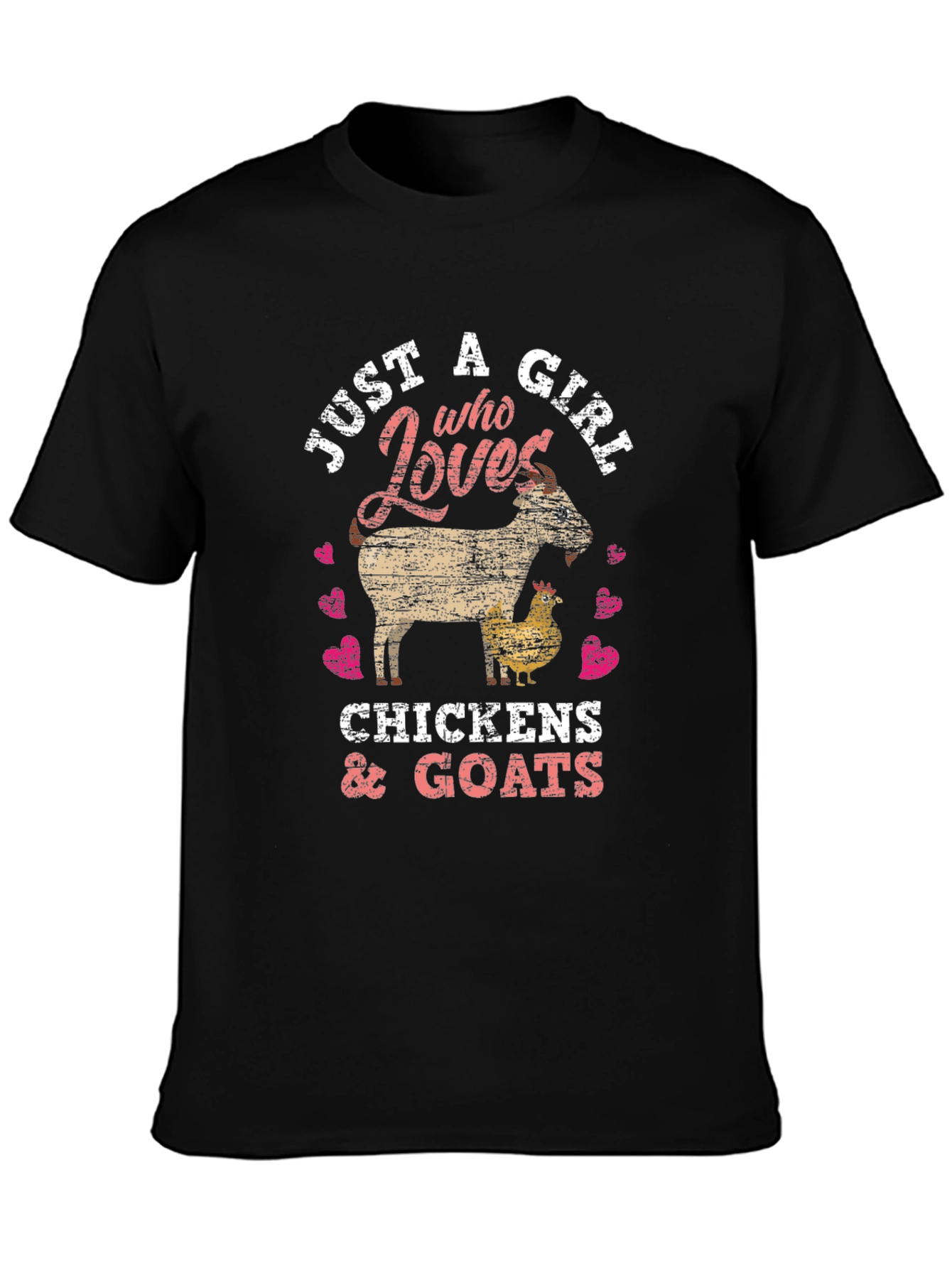 Just A Girl Who Loves Goats & Chickens T-Shirt