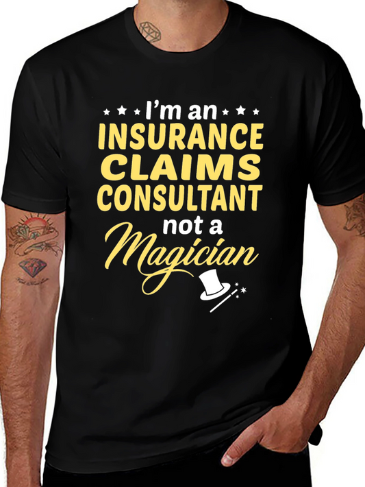 Insurance Claims Consultant T-Shirt
