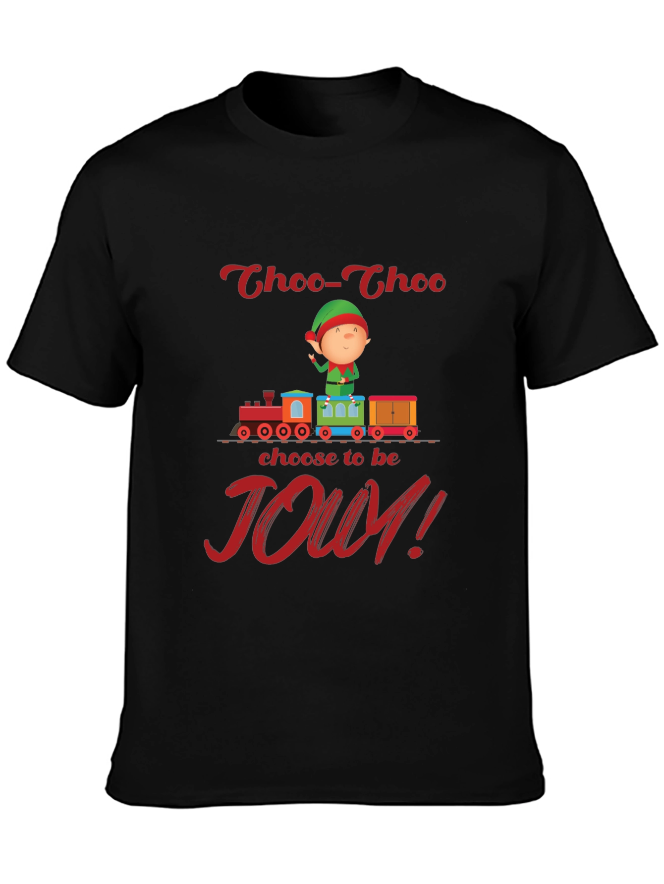 Choo-Choo Choose to be Joy! T-Shirt