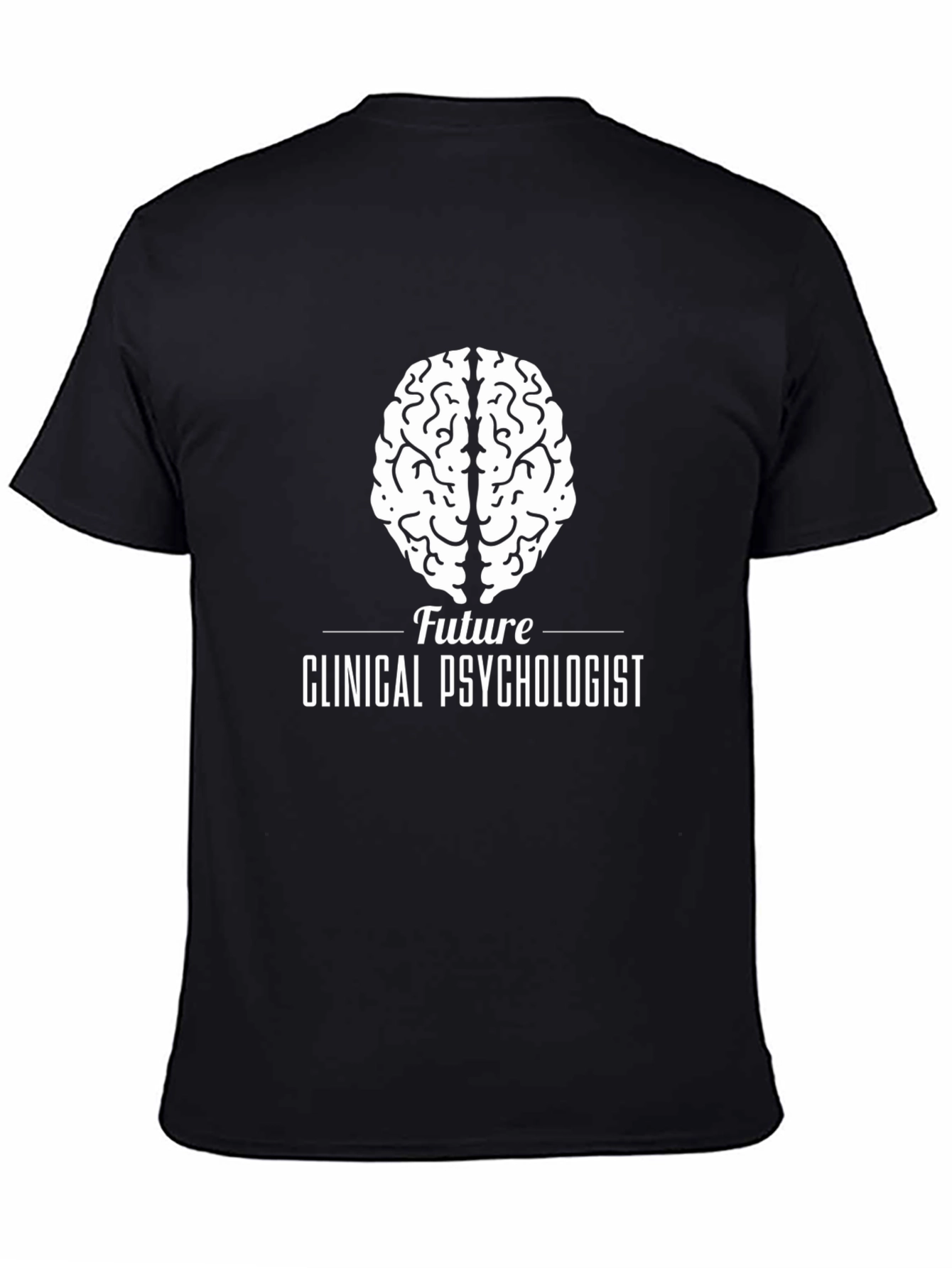Future Clinical Psychologist Graphic T-Shirt