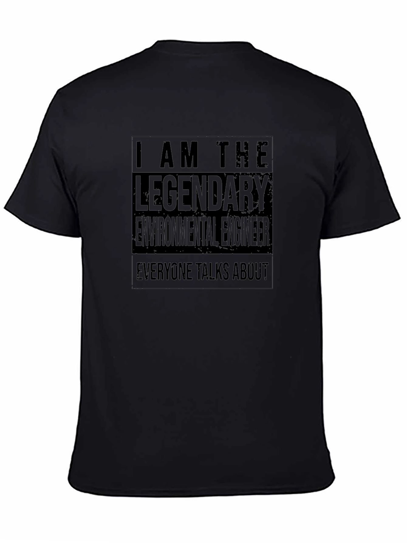 Legendary Environmental Engineer T-Shirt