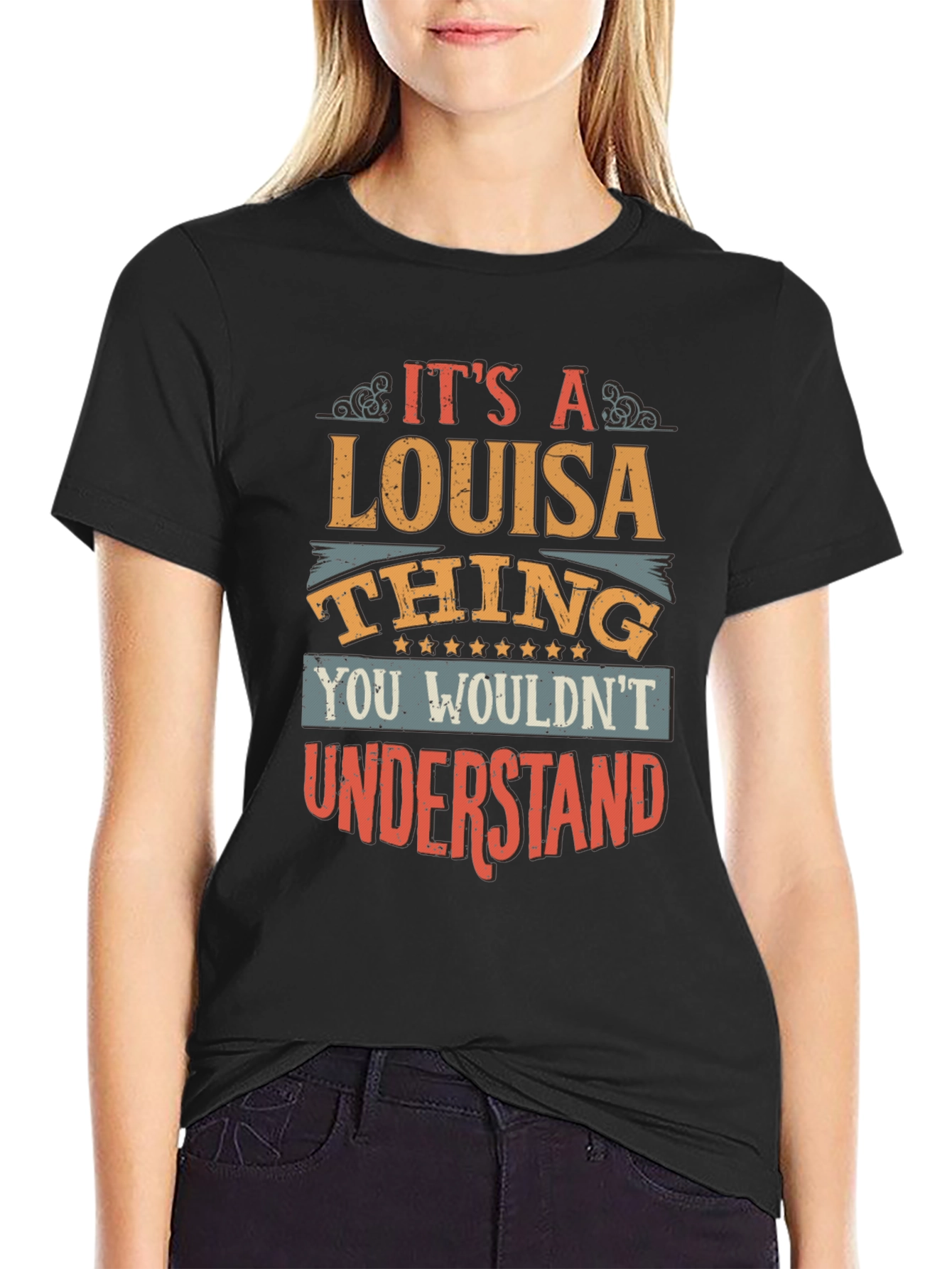 Louisa Thing T-Shirt - You Wouldnt Understand Tee