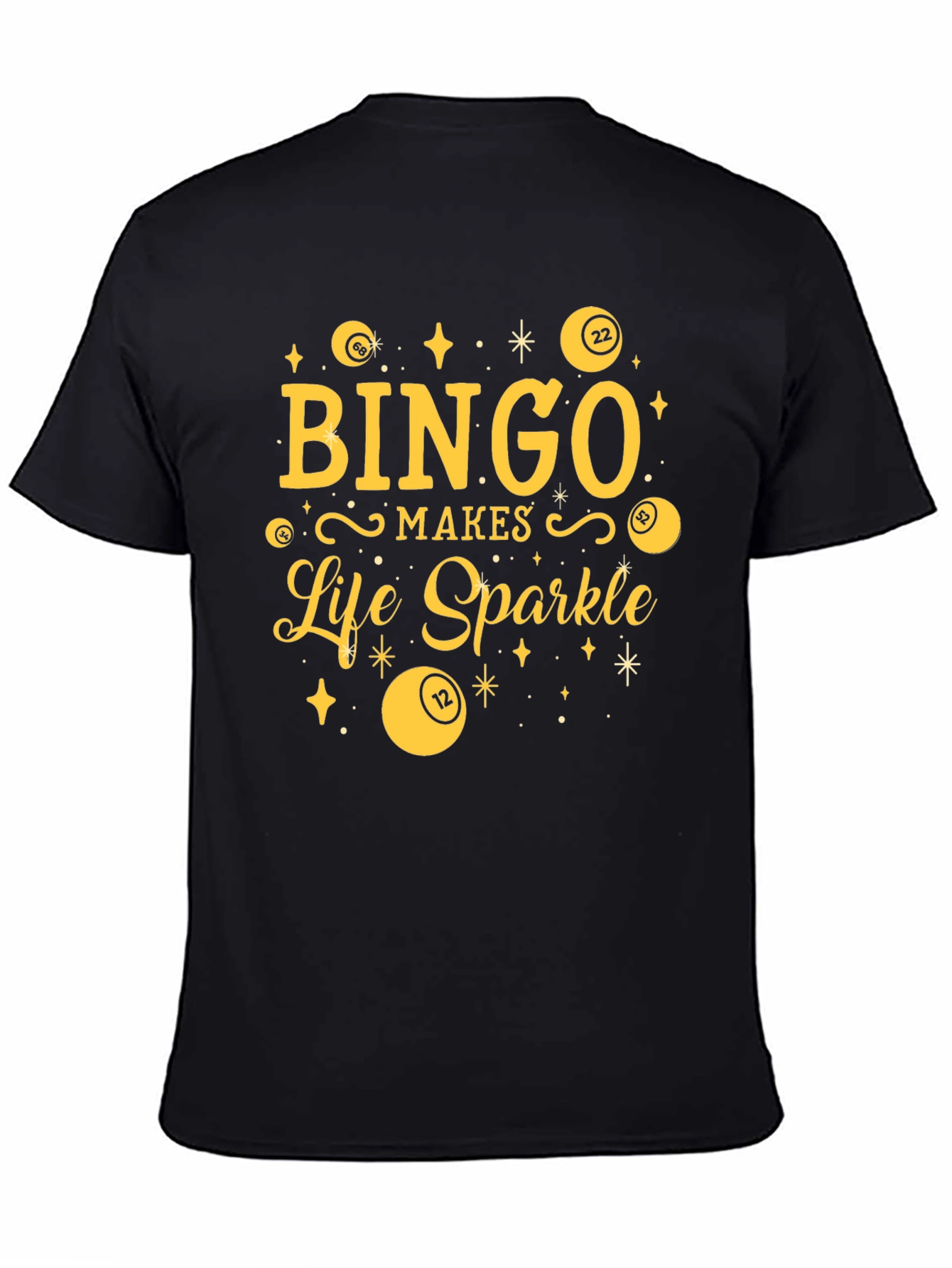 Bingo Makes Life Sparkle T-Shirt