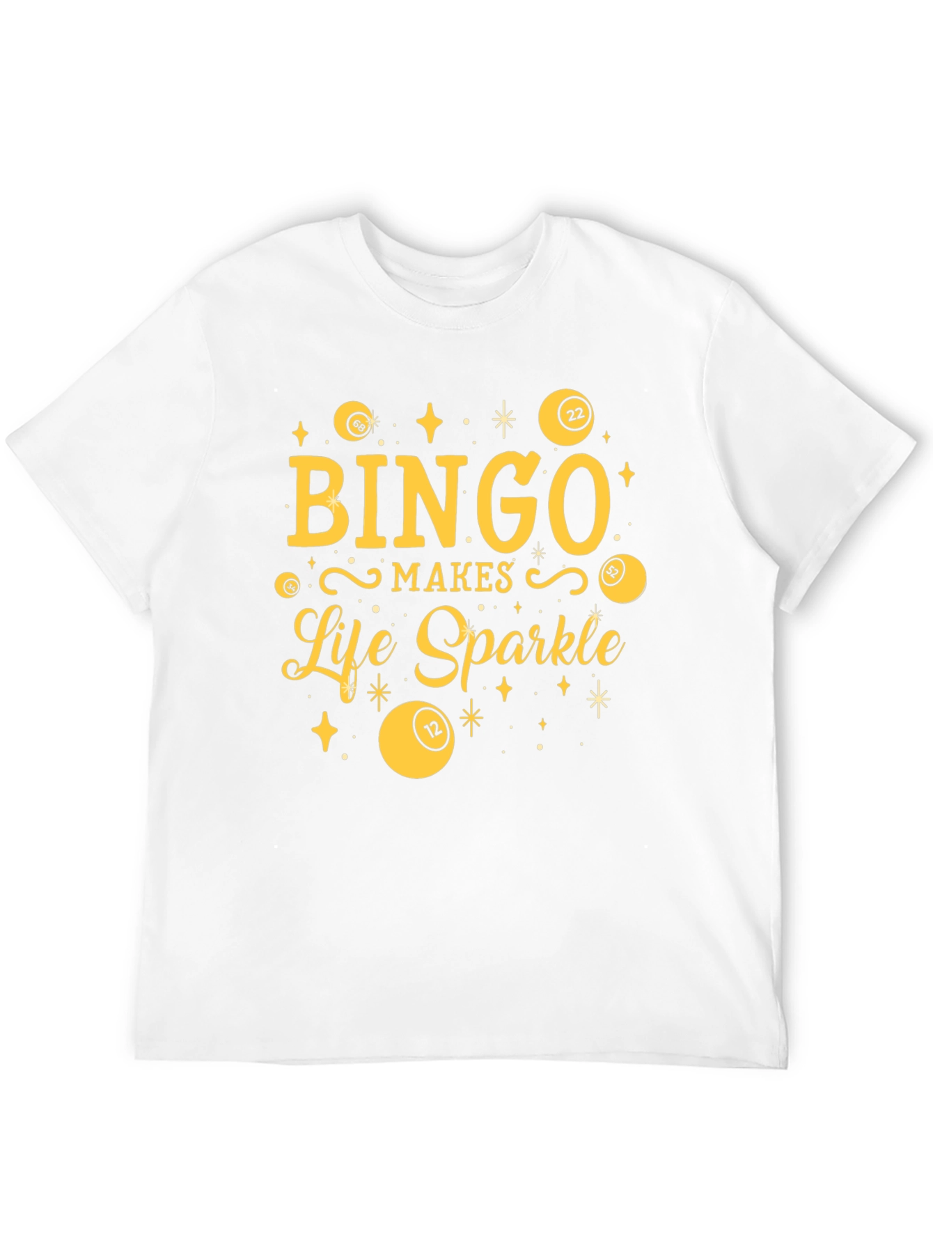 Bingo Makes Life Sparkle T-Shirt