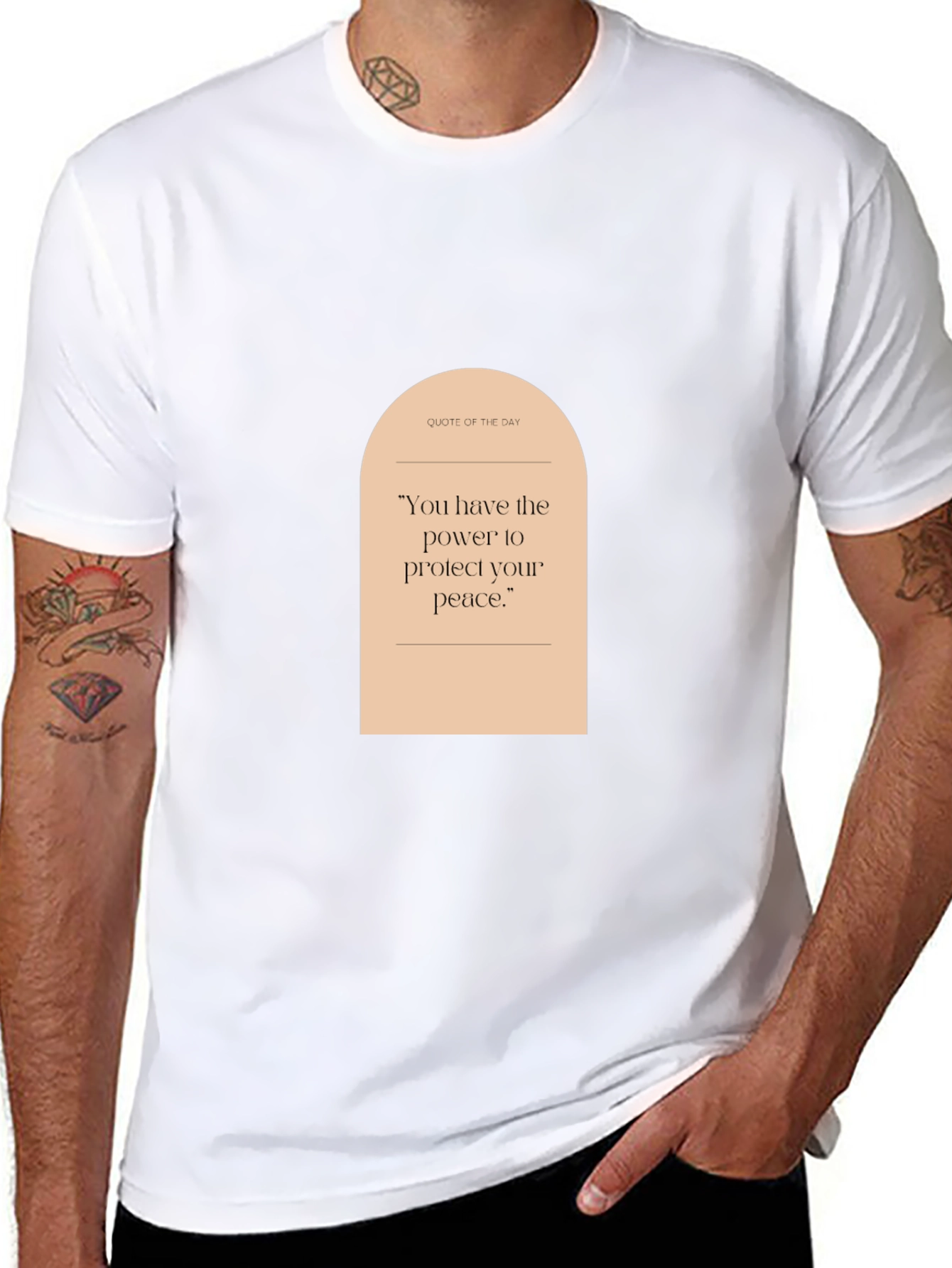 Quote of the Day T-Shirt: Protect Your Peace