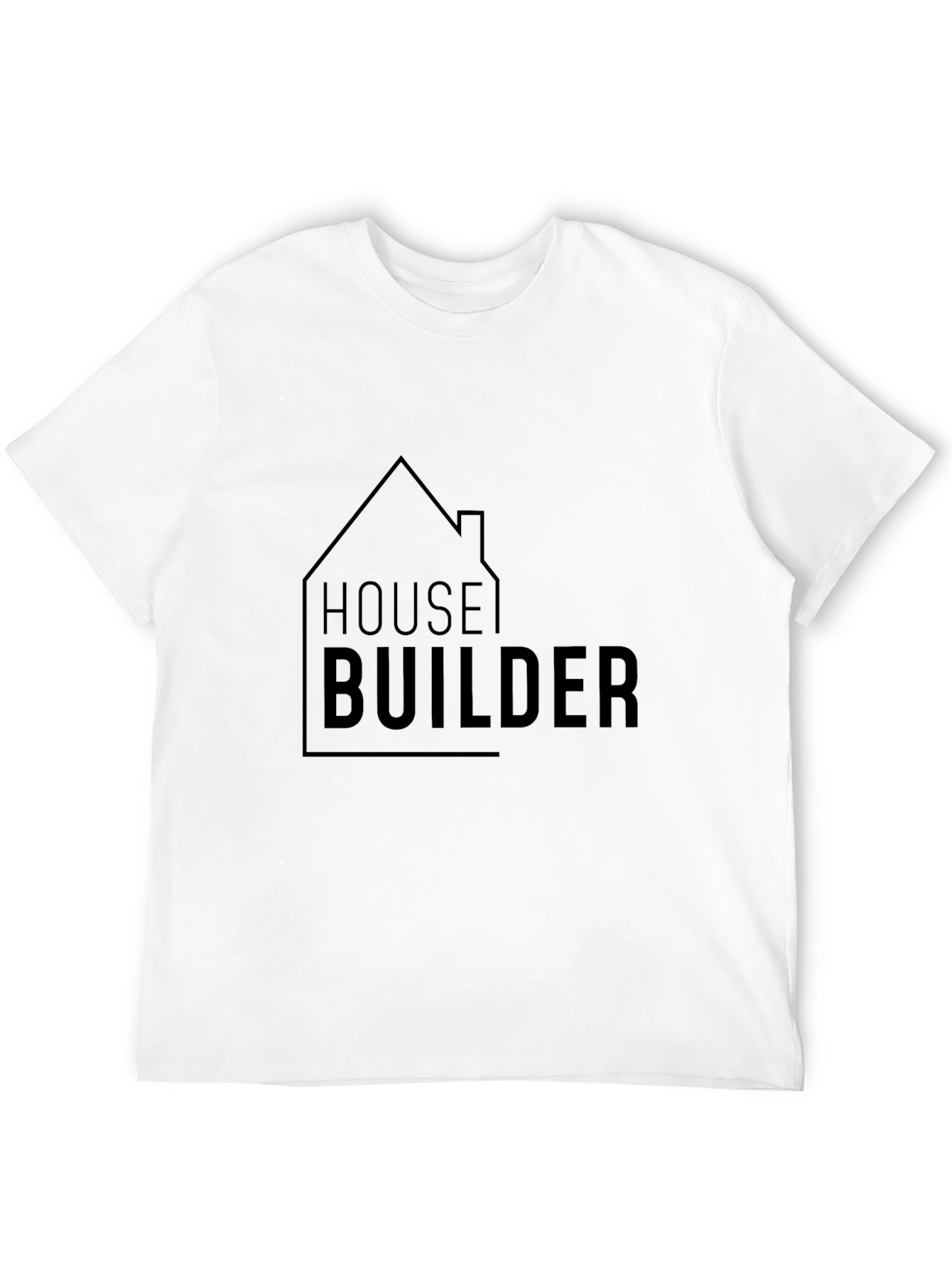 House Builder T-Shirt