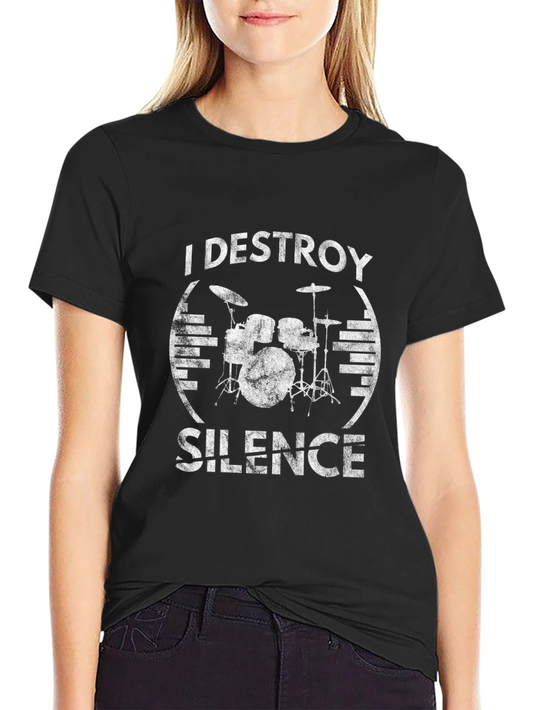 I Destroy Silence Drummer Graphic Tee