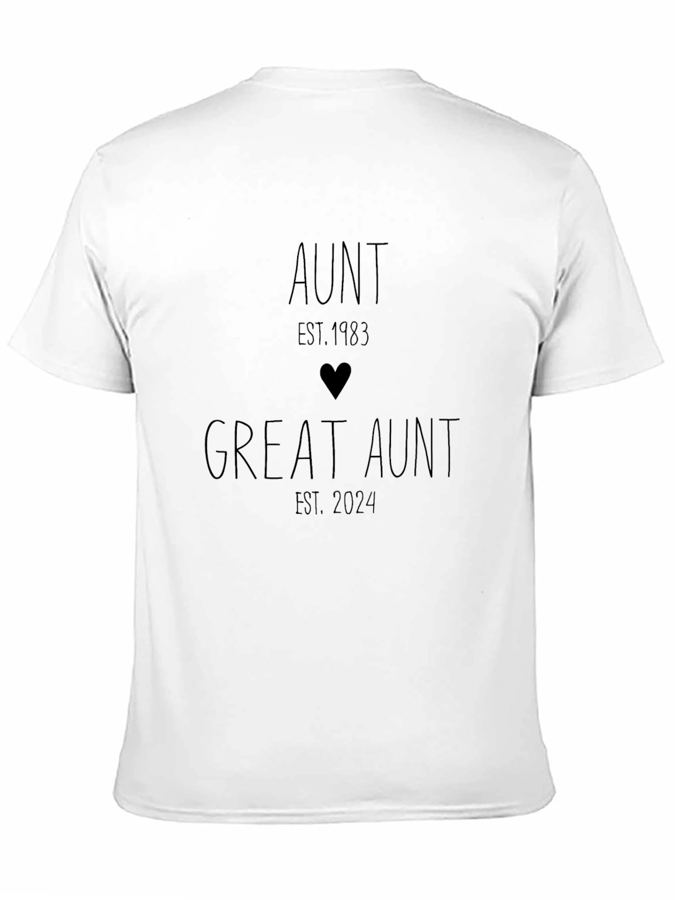Aunt/Great Aunt Est. 1983/2024 Black T-Shirt
